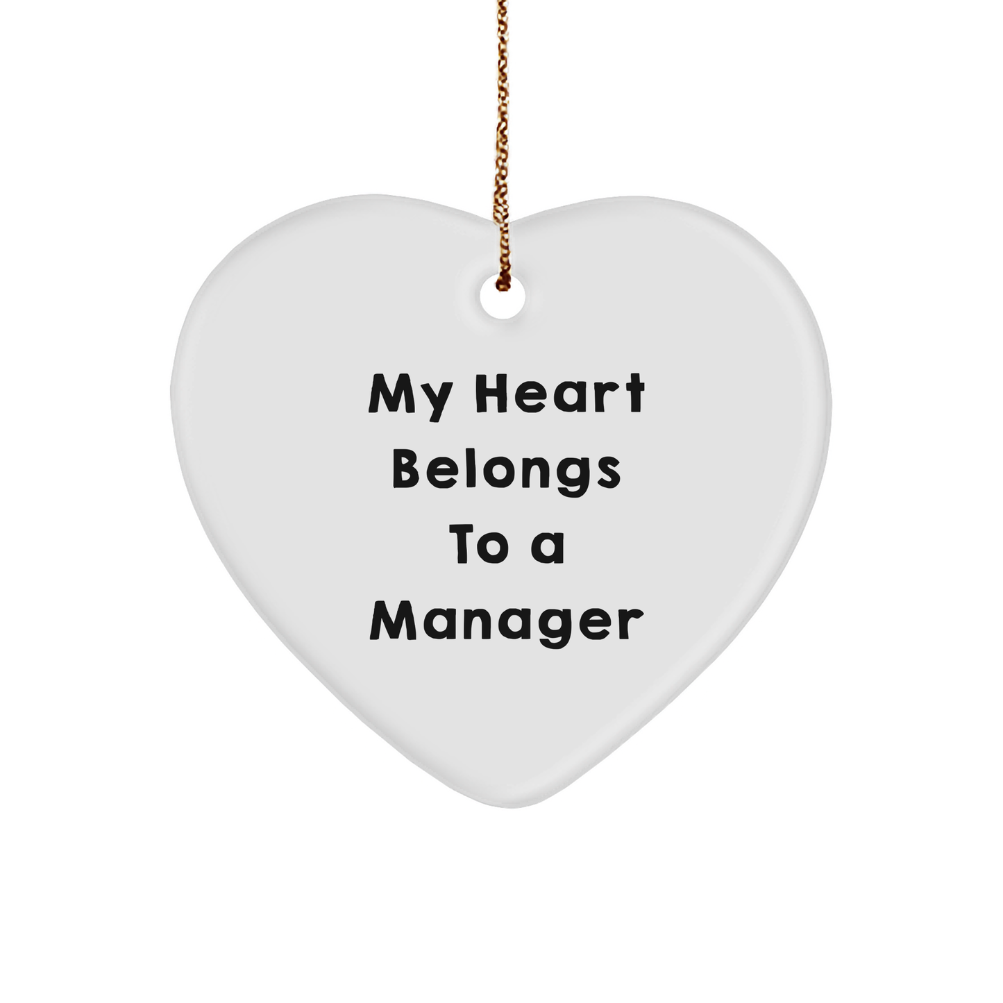 Funny Manager Gifts from Men - My Heart Belongs To A Manager Heart Ornament, Christmas Unique Gifts for Woman