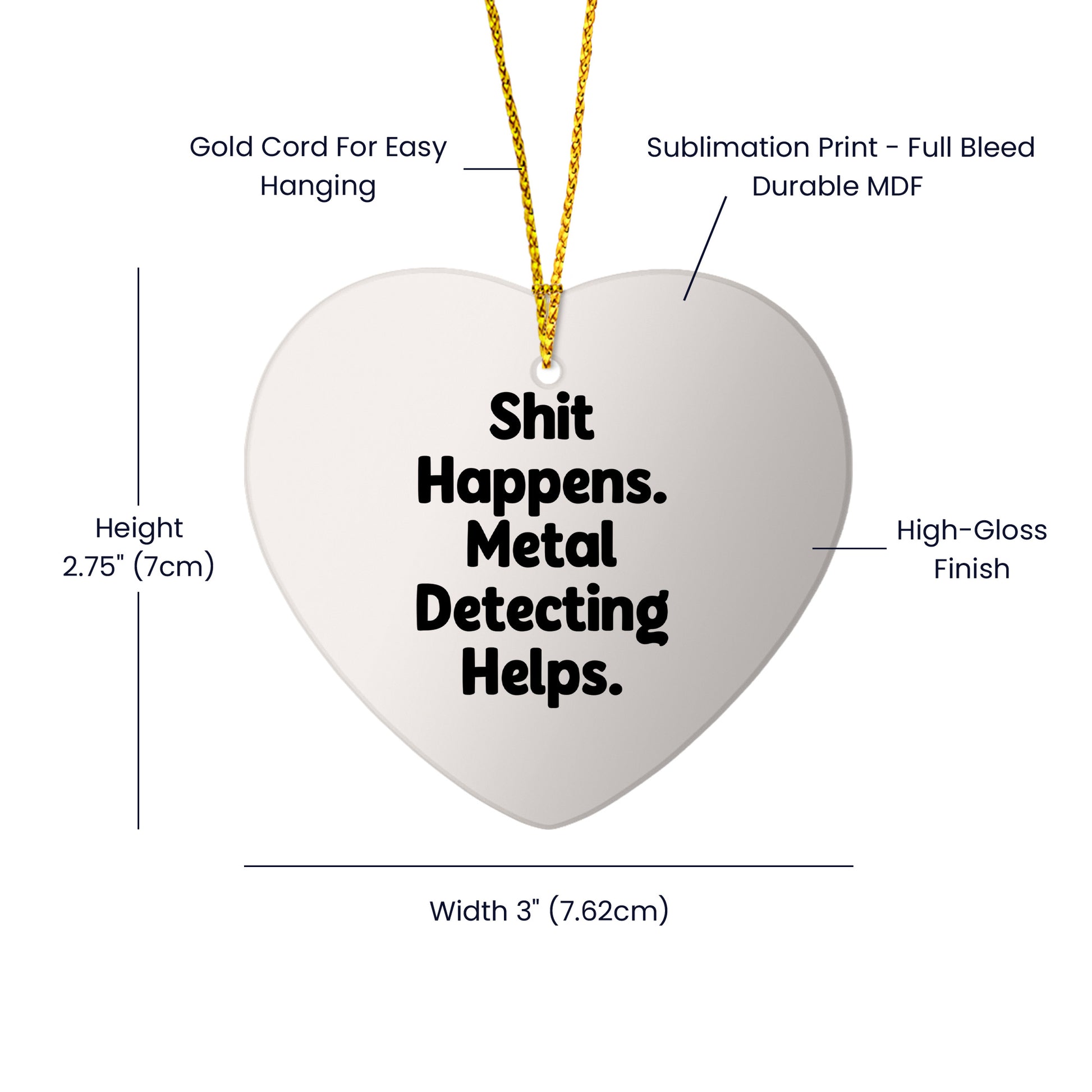 Funny Metal Detecting Heart Ornament Gifts for Men from Friends, 'Shit Happens. Metal Detecting Helps.' Christmas Unique Finds for Women