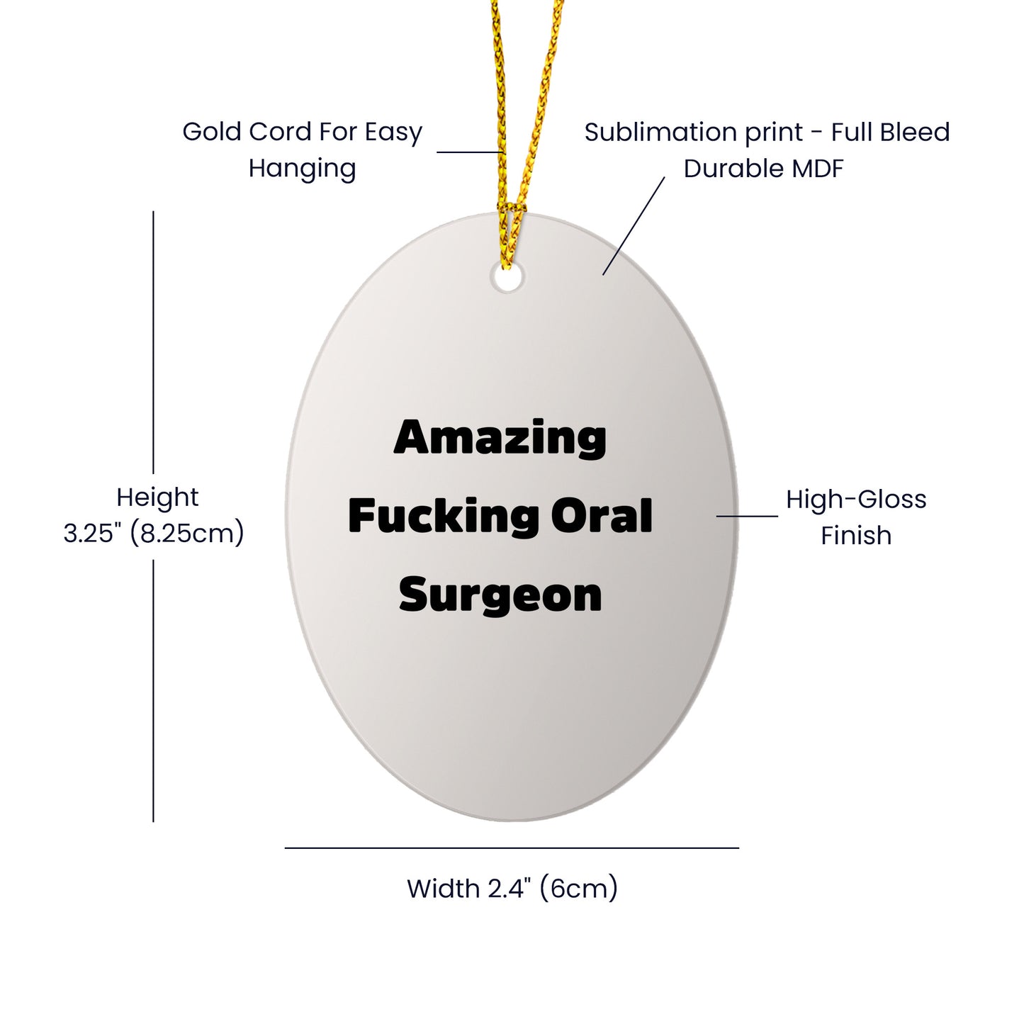 Funny Oral Surgeon Gifts from Men to Friends - Amazing Oval Ornament for Christmas Decor