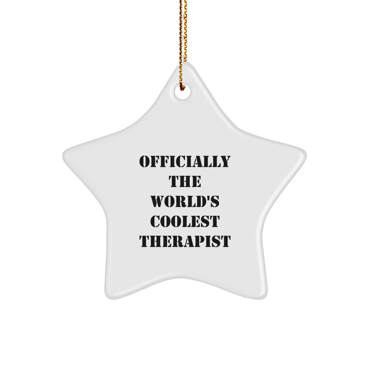 Funny Therapist Gifts - 'Officially The World's Coolest Therapist' Star Ornament for Christmas, Gifts from Friends to Therapist