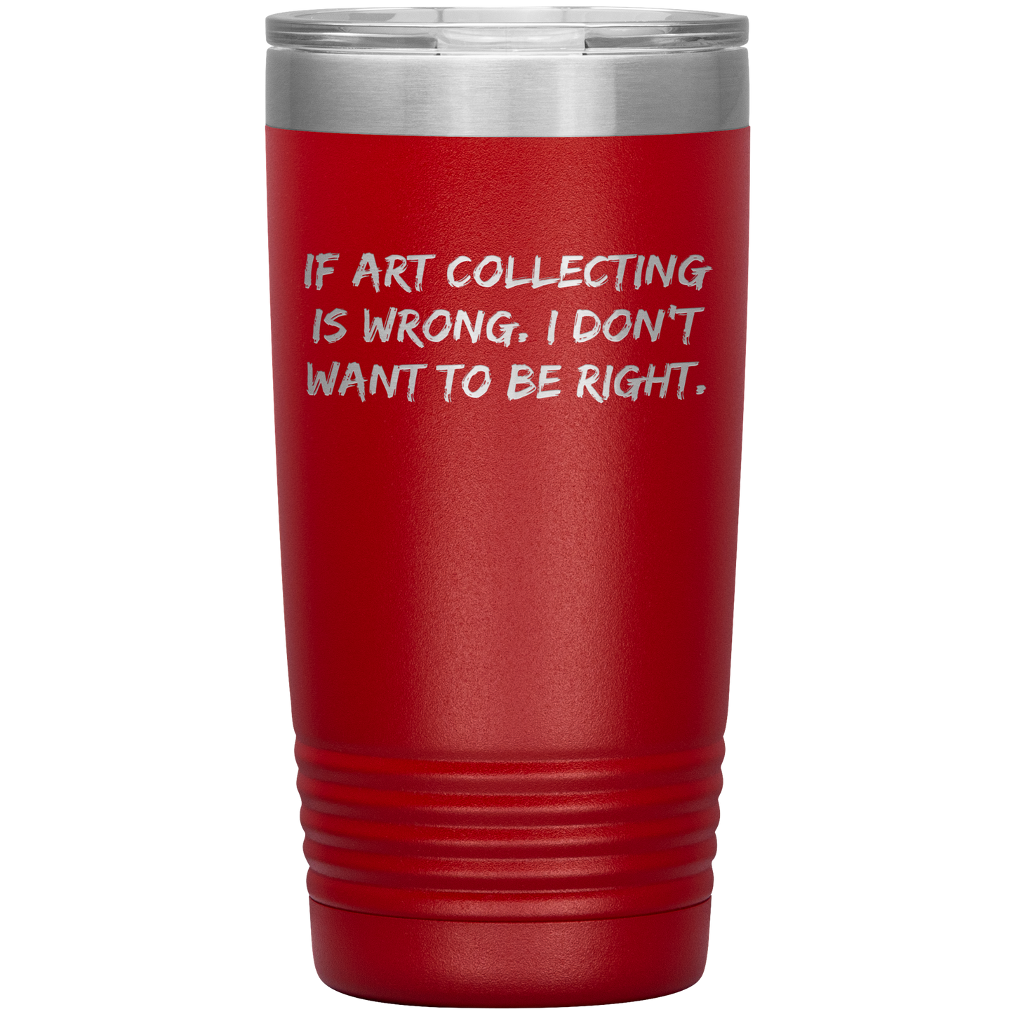 Funny_Art_Collector_Tumbler__If_Ar_20oz_Tumbler_Red_Mockup.png