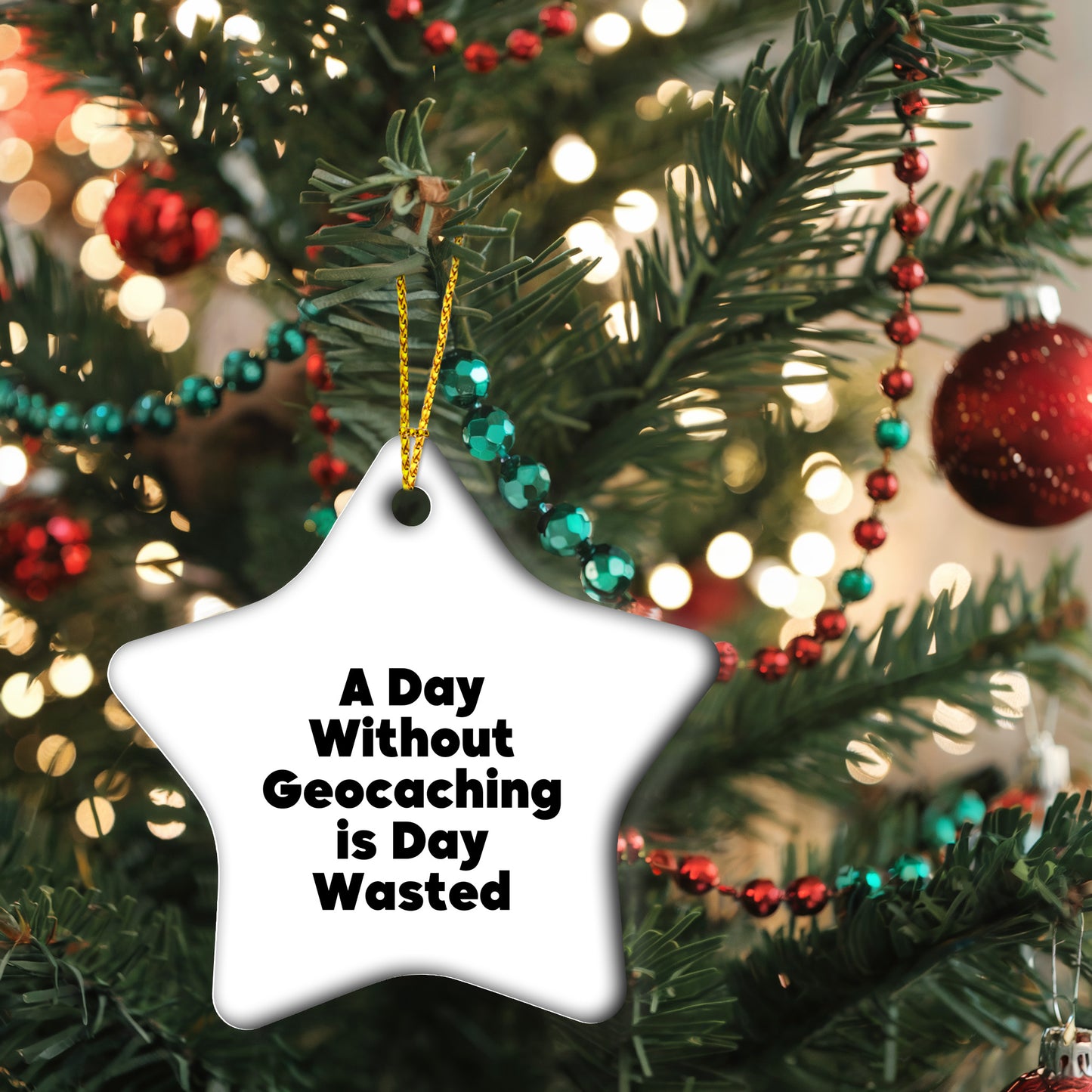 Geocaching Gifts from Men to Friends - 'A Day Without Geocaching Is Day Wasted' Star Ornament for Christmas