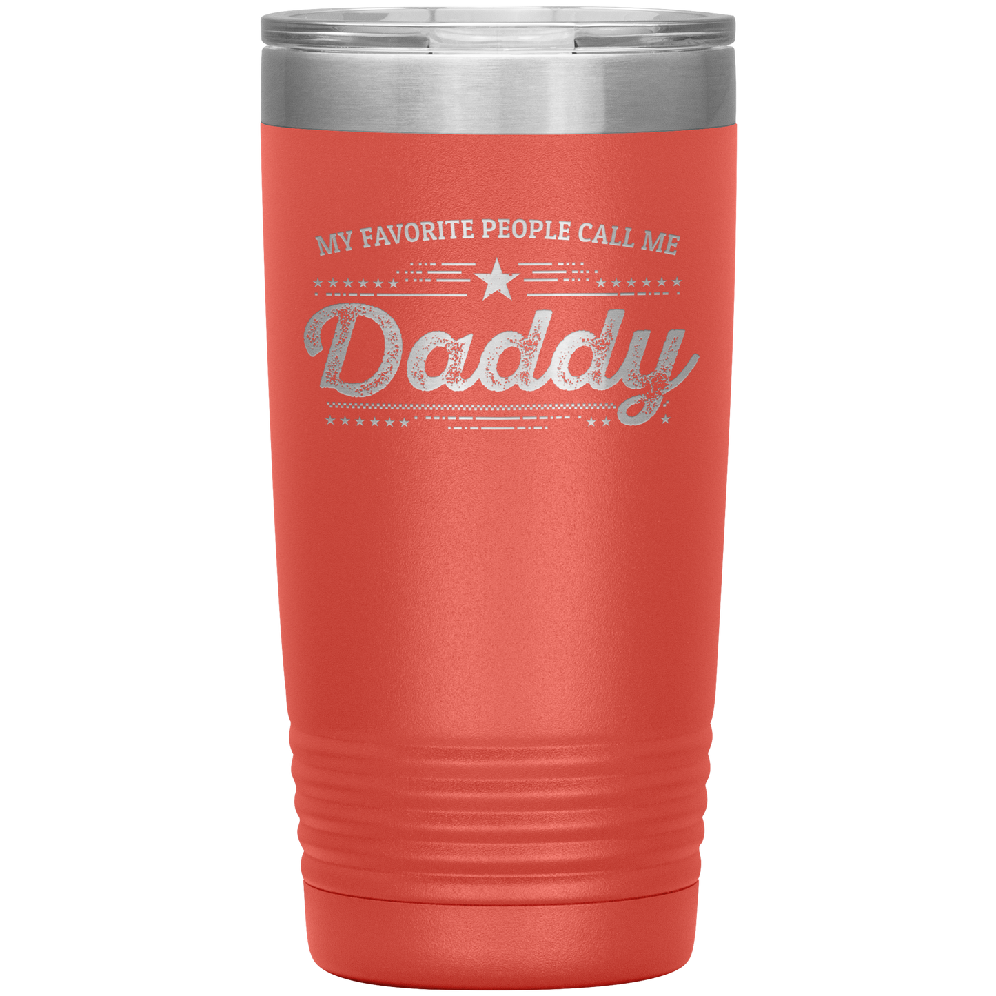 Gift For Dad - My Favorite People Call Me Daddy Laser-etched Insulated Stainless-Steel Tumbler - Mallard Moon Gift Shop