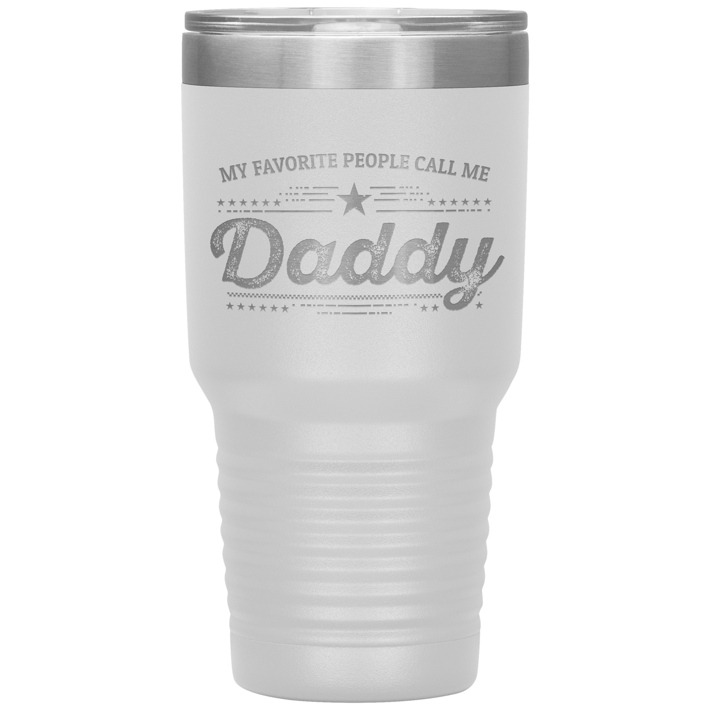 Gift For Dad - My Favorite People Call Me Daddy Laser-etched Insulated Stainless-Steel Tumbler - Mallard Moon Gift Shop