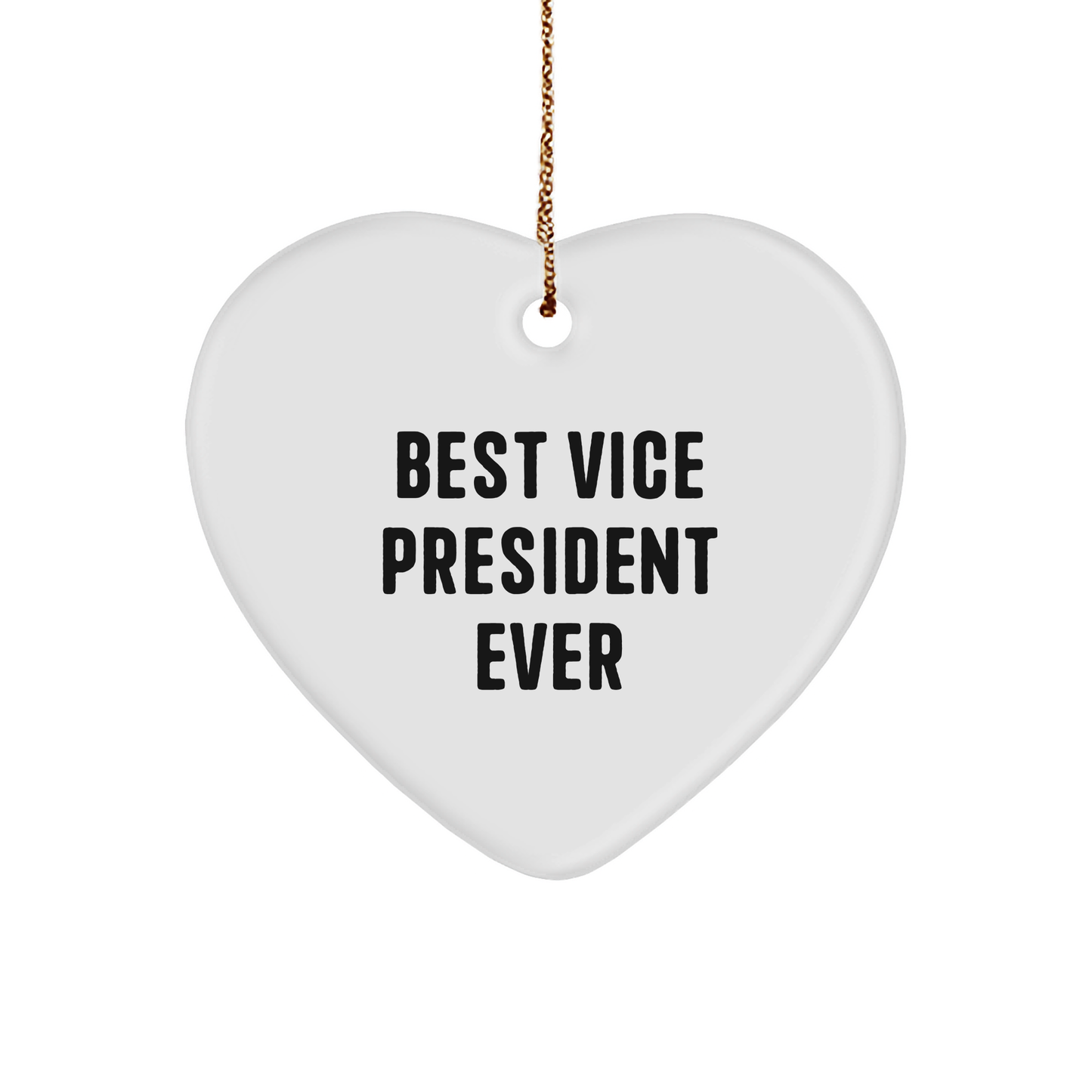 Gifts from Friends, Gifts for the Best Vice President Ever, Heart Ornament for Christmas