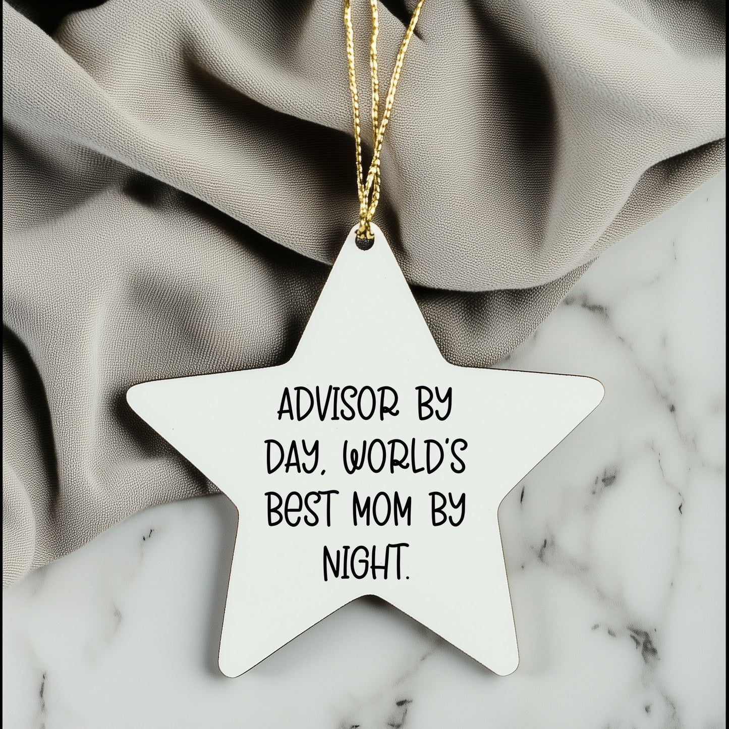 Gifts from Friends for Advisors By Day, World's Best Mom By Night. - Star Ornament, White, 3.25'' Tall - Unique Christmas Unique Gifts for Advisor