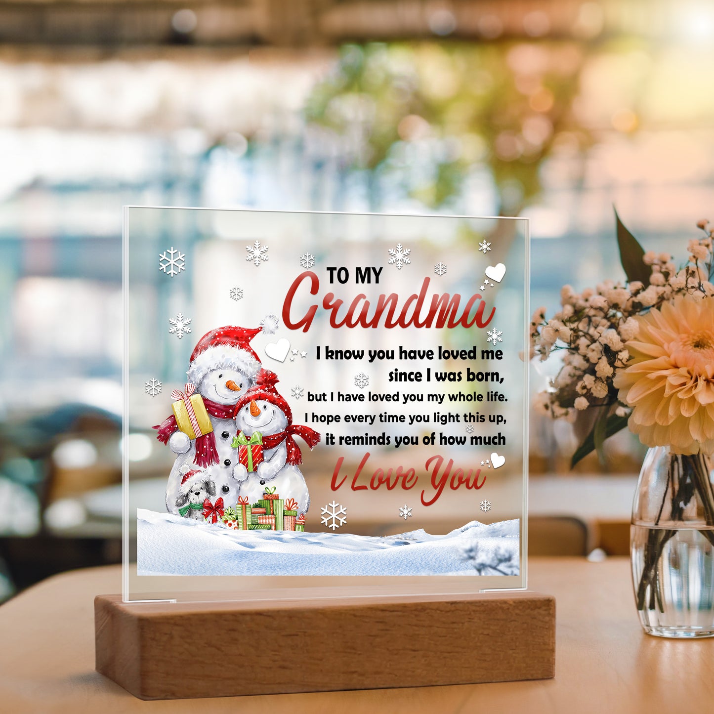 Grandma - Loved You My Whole Life Square Acrylic Plaque with Lighted LED Wooden Base - Mallard Moon Gift Shop