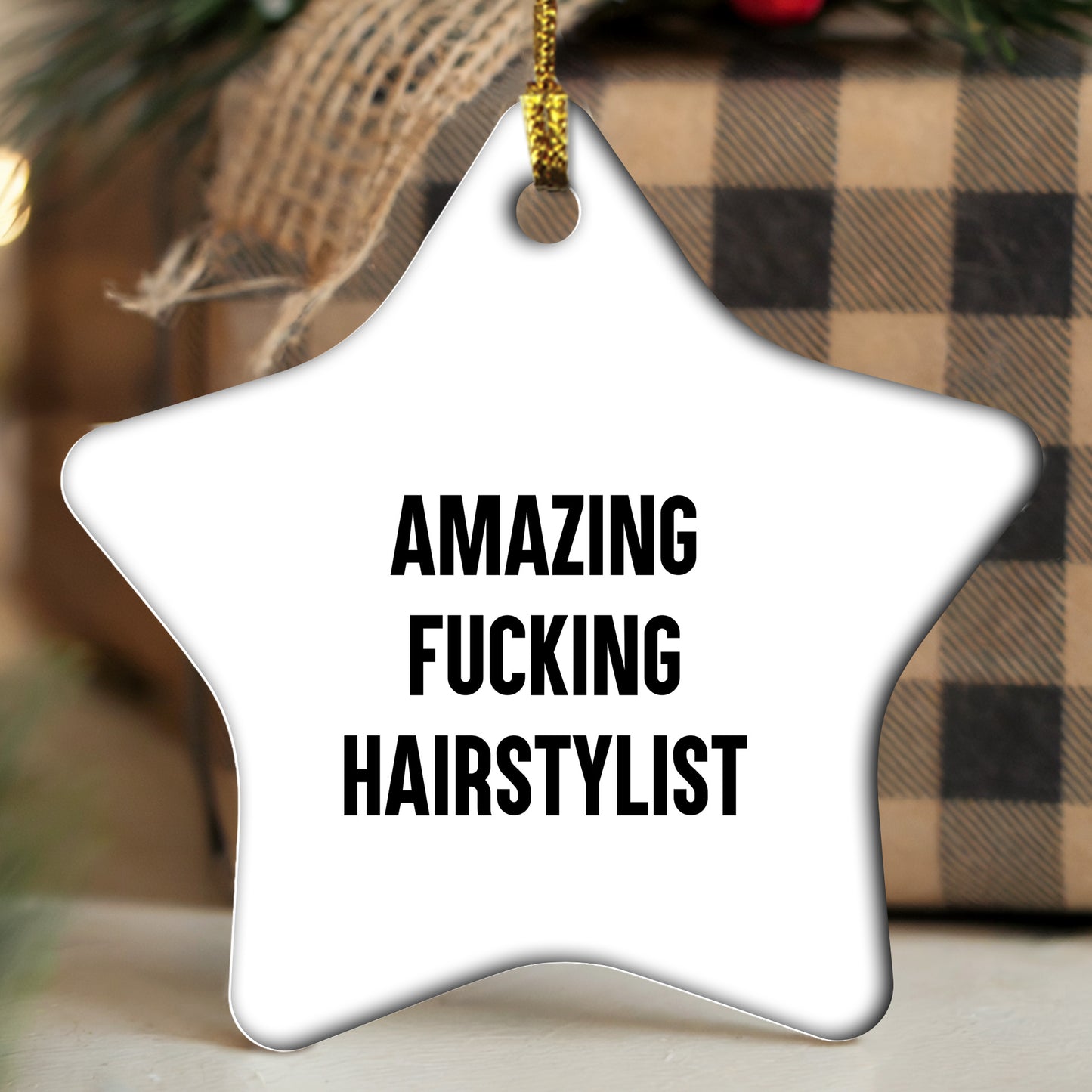 Hairstylist Star Ornament, Funny Quote Gifts from Friends to Hairstylists, Christmas Unique Gifts