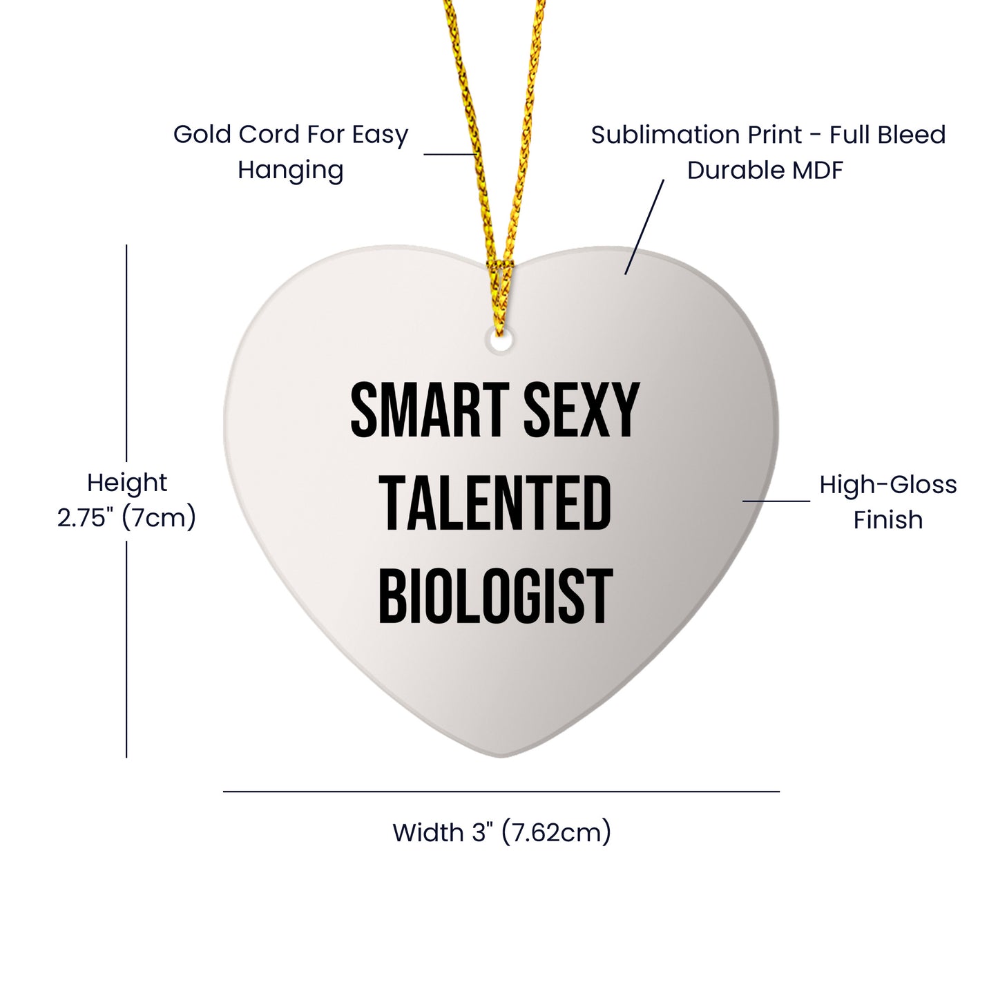 Smart Sexy Talented Biologist Heart Ornament Gift from Friends to Biologists, 'Funny' Quote, Christmas Unique Gifts - Mallard Moon