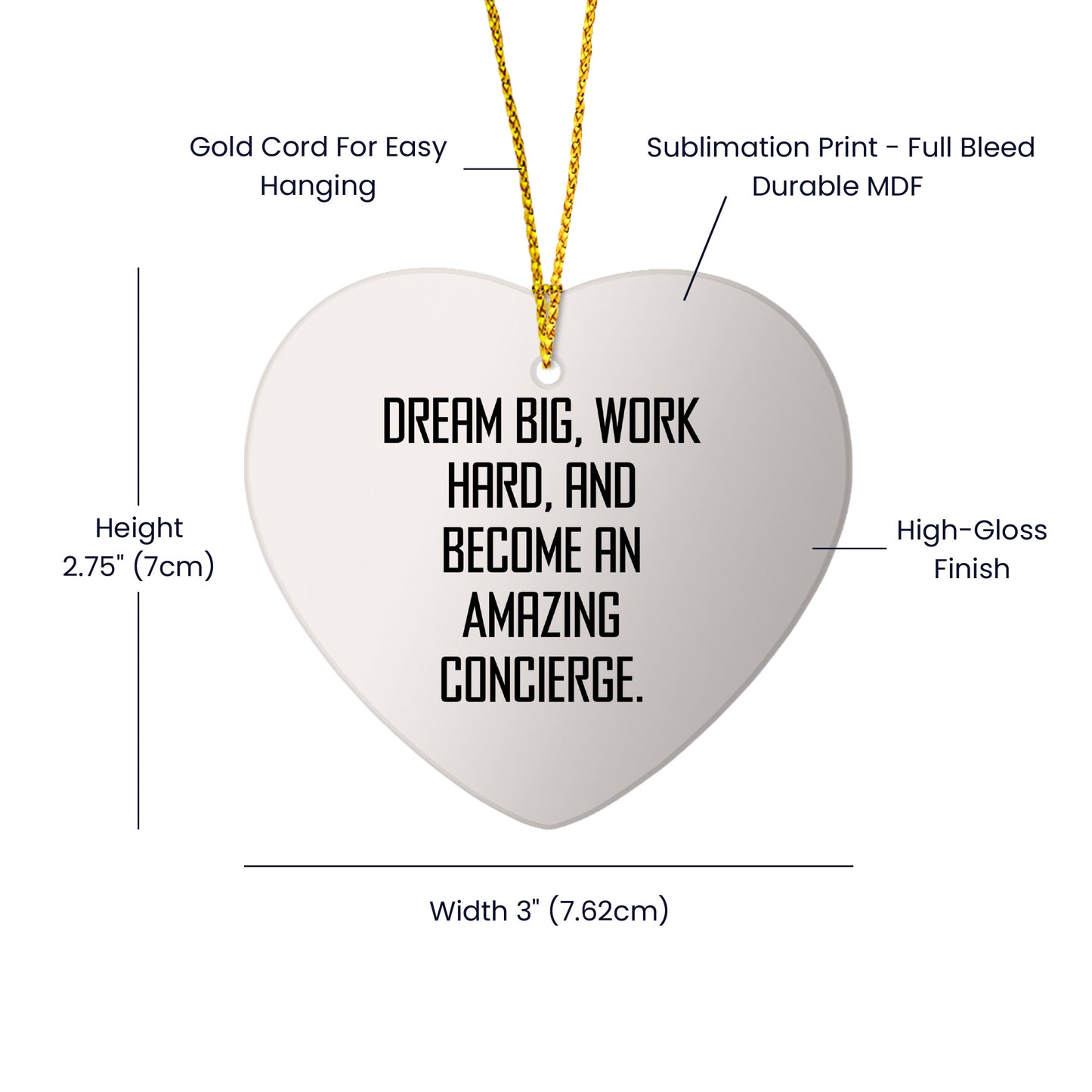Concierge Heart Ornament with Inspirational Quote -Dreams Big, Works Hard, and Becomes an Amazing Concierge - Unique Christmas Gift - Mallard Moon