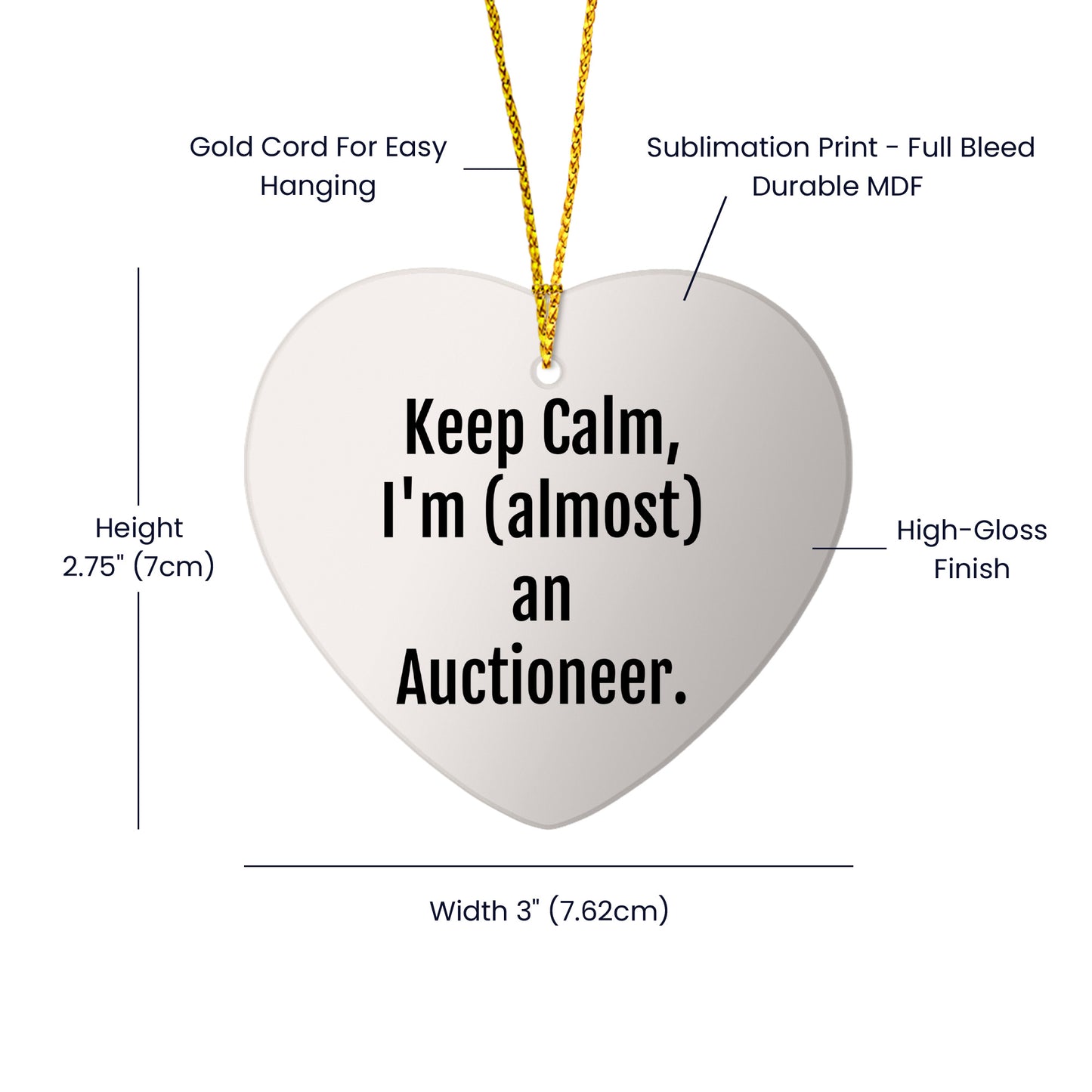Funny Auctioneer Gifts from Friends, Keep Calm, I'm (almost) An Auctioneer, Heart Ornament for Men, Women, or Coworkers at Christmas Time