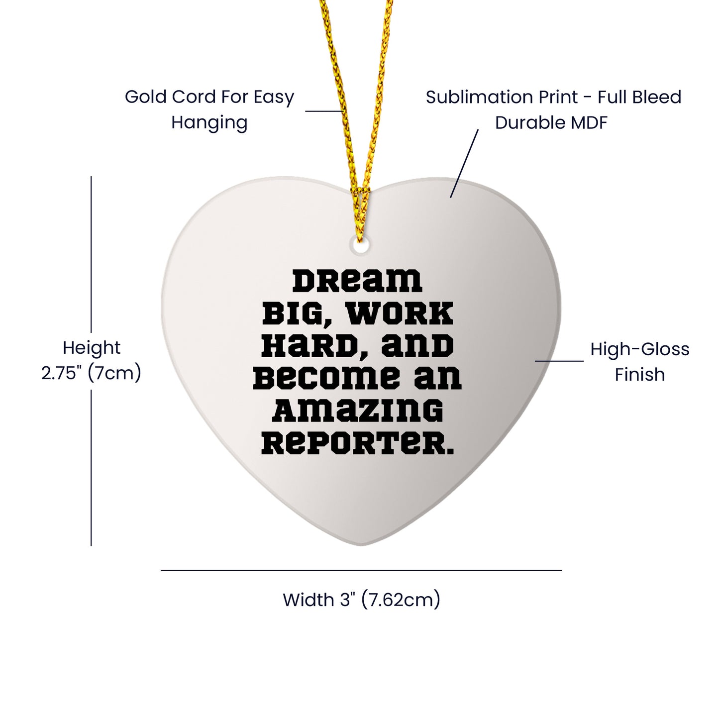 Inspirational Reporter Christmas Heart Ornament - Dream Big, Work Hard, And Become An Amazing Reporter Gifts