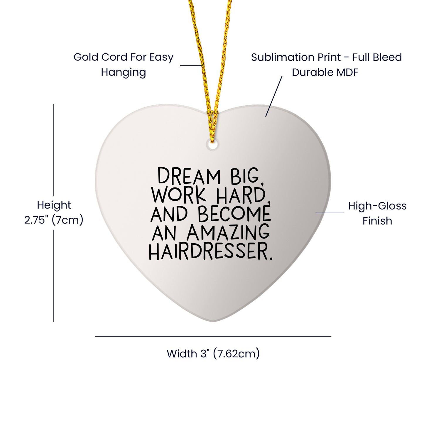 Inspiring Hairdresser Christmas Gifts - 'Dream Big, Work Hard' Heart Ornament