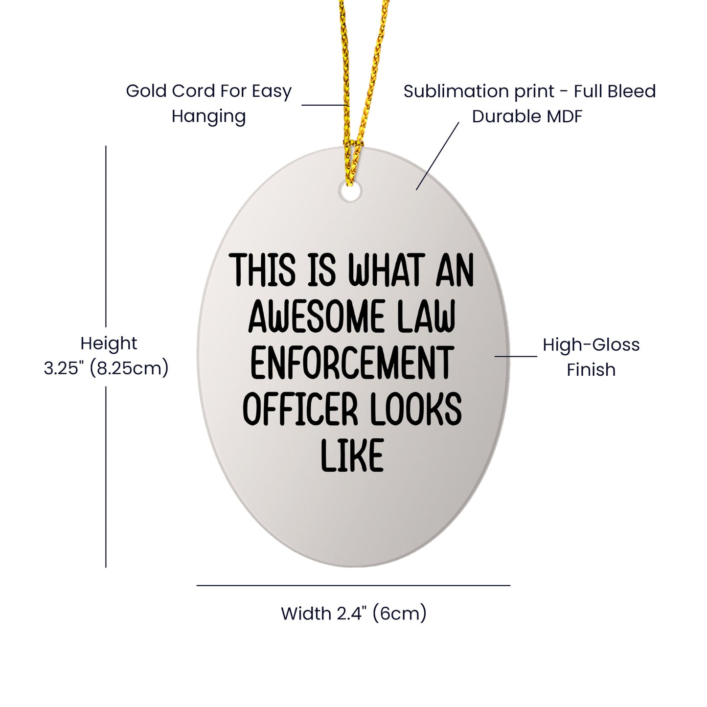 Law Enforcement Officer Gifts - This Is What An Awesome Law Enforcement Officer Looks Like, Oval, Round, Star, Heart, Snowflake Christmas Ornament Gift for Cops, Police Officers, and Law Enforcement Heroes - Mallard Moon Gift Shop