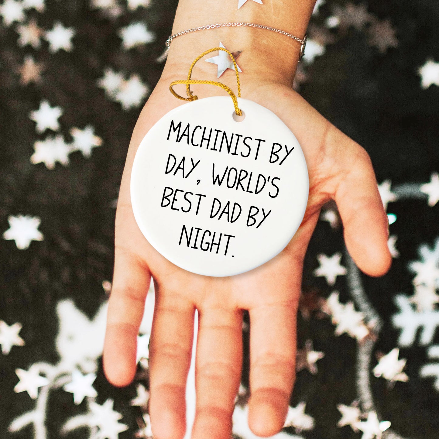 Machinist Gifts, Funny Circle Ornament, 'Machinist By Day, World's Best Dad By Night.' for Christmas