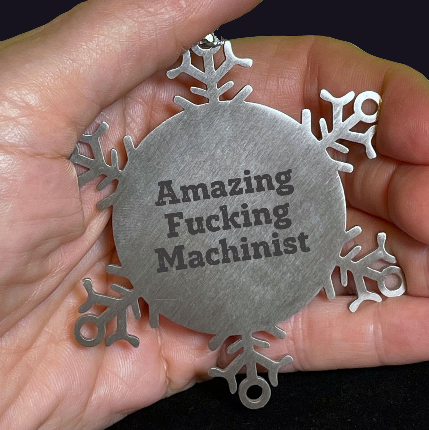 Machinist Gifts from Amazing Funny Machinist - Snowflake Ornament for Men, 3.14 Inch Shatterproof Stainless Steel, Christmas Unique Gifts for Machinist Friends