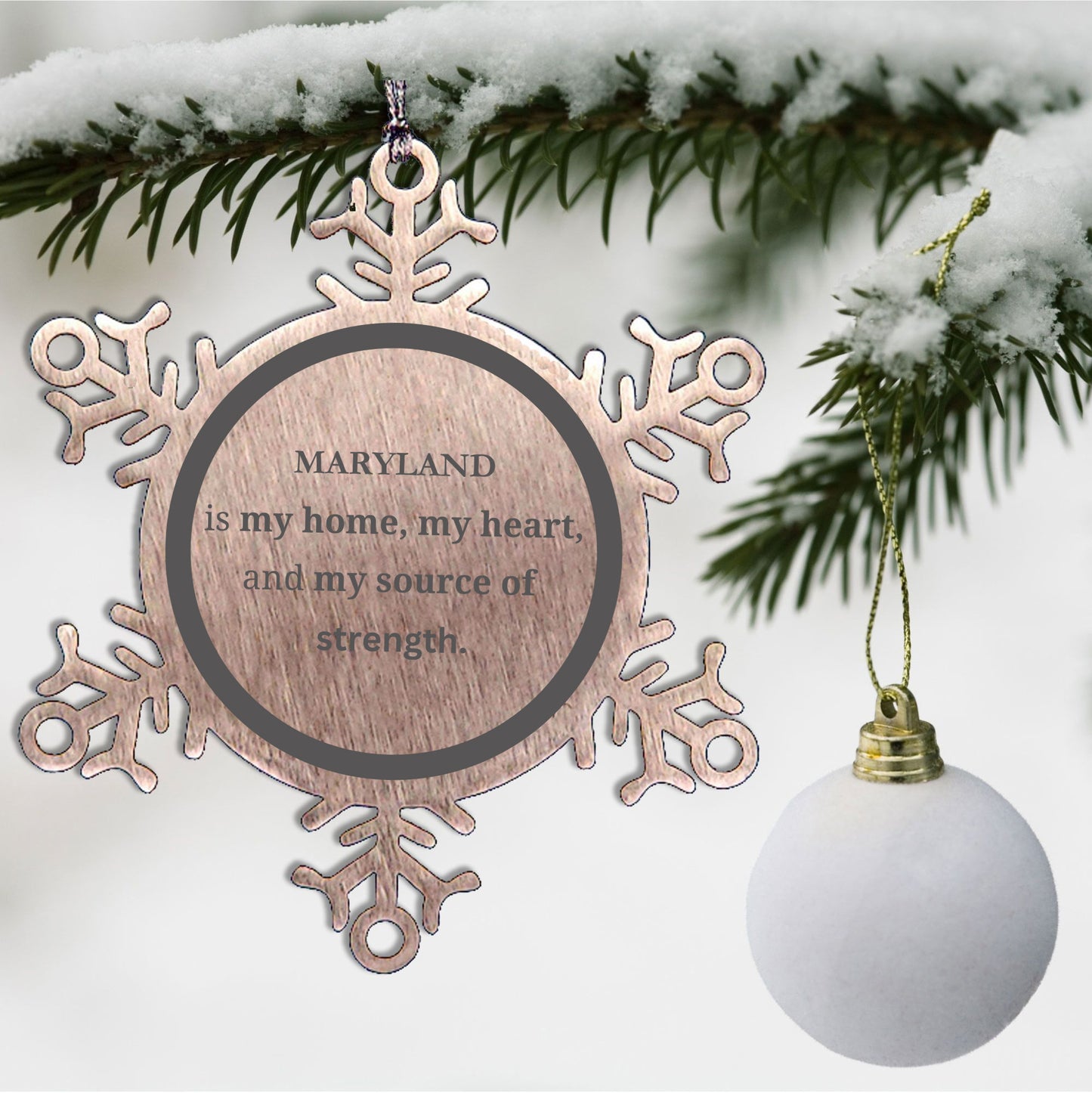 Maryland is my home Gifts, Lovely Maryland Birthday Christmas Snowflake Ornament For People from Maryland, Men, Women, Friends