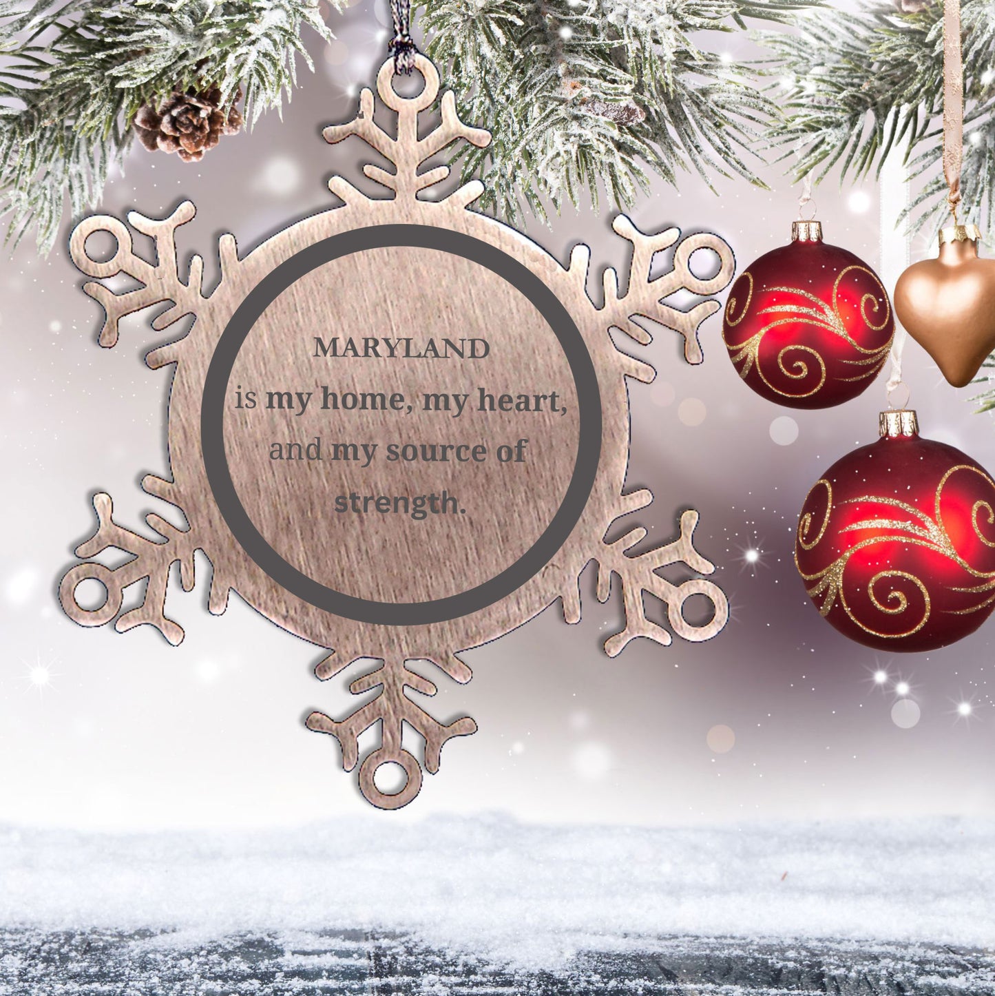 Maryland is my home Gifts, Lovely Maryland Birthday Christmas Snowflake Ornament For People from Maryland, Men, Women, Friends