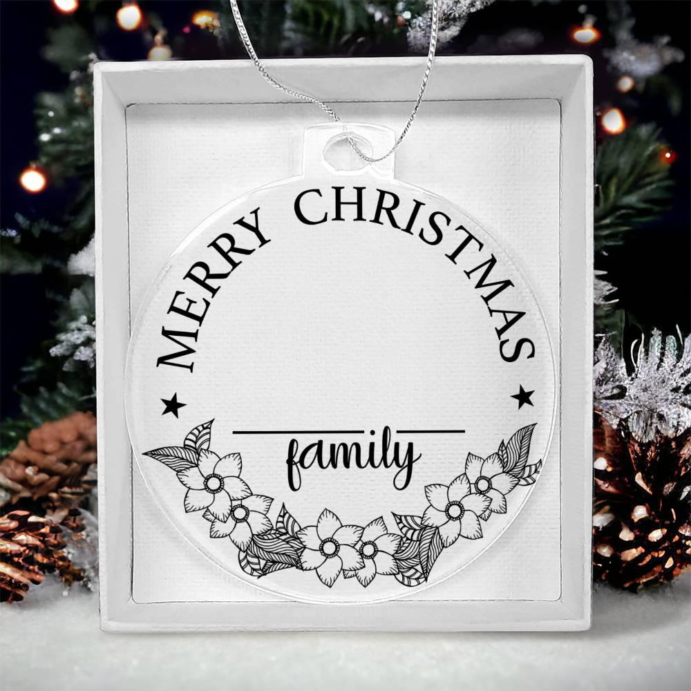 Merry Christmas From the Family Personalized Acrylic Keepsake Ornament