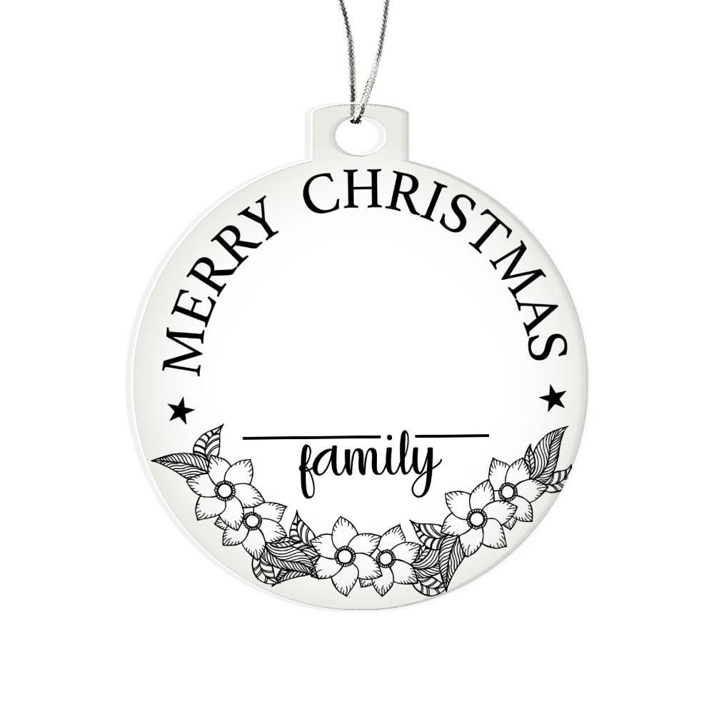 Merry Christmas From the Family Personalized Acrylic Keepsake Ornament