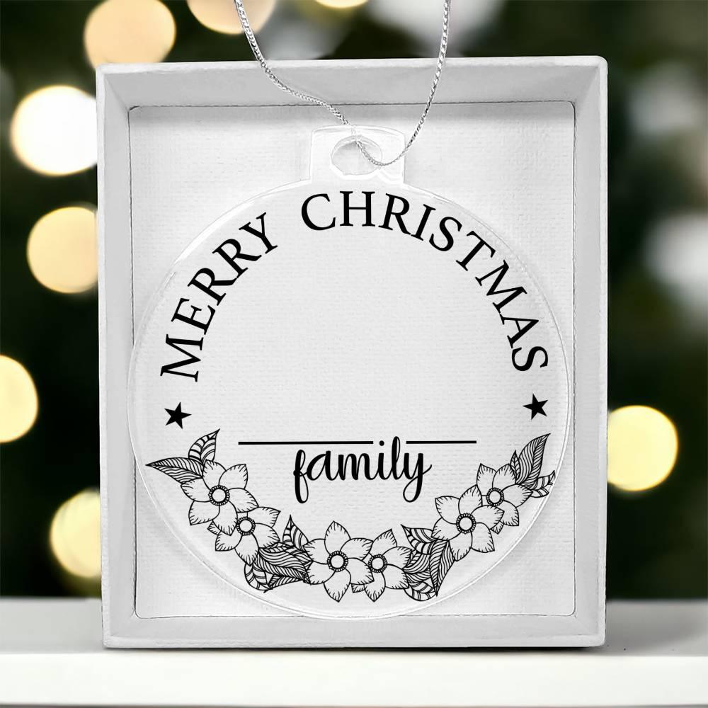 Merry Christmas From the Family Personalized Acrylic Keepsake Ornament