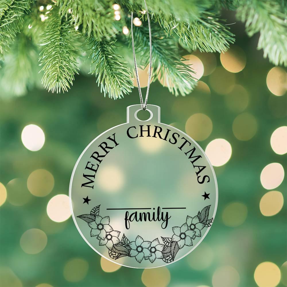 Merry Christmas From the Family Personalized Acrylic Keepsake Ornament