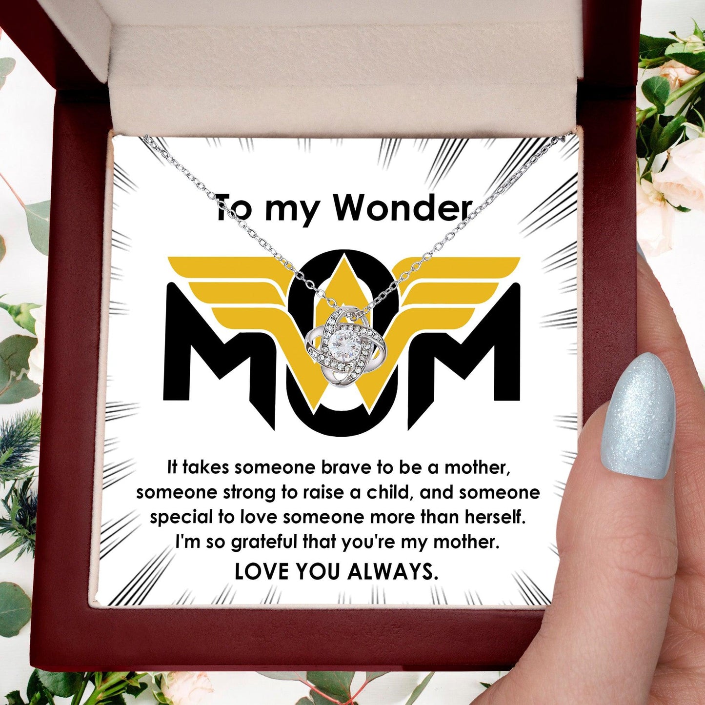 To My Wonder Mom It Take Someone Brave to Be a Mother - Love Knot Necklace - Mallard Moon Gift Shop
