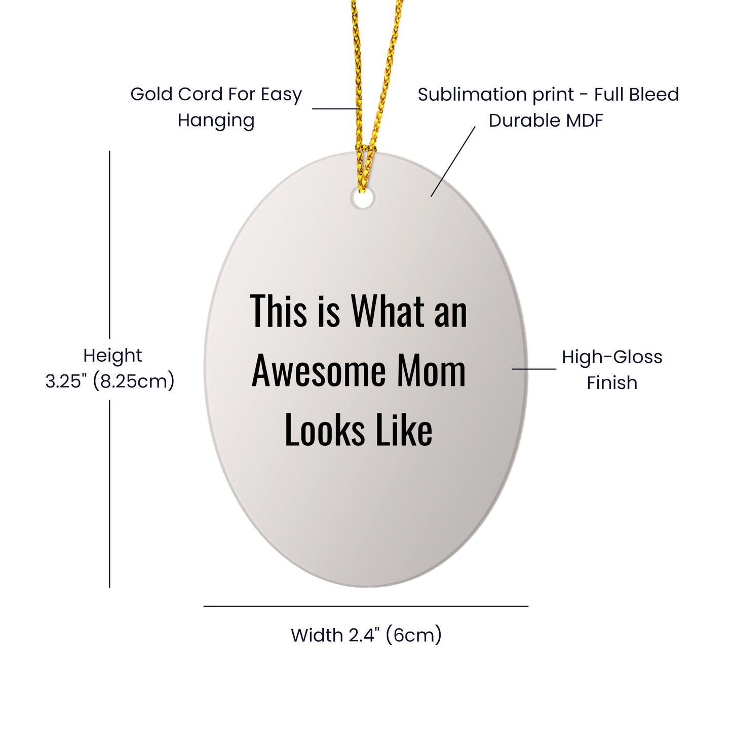 Mom Oval Christmas Ornament- This Is What An Awesome Mom Looks Like Birthday, Mother's Day Gift
