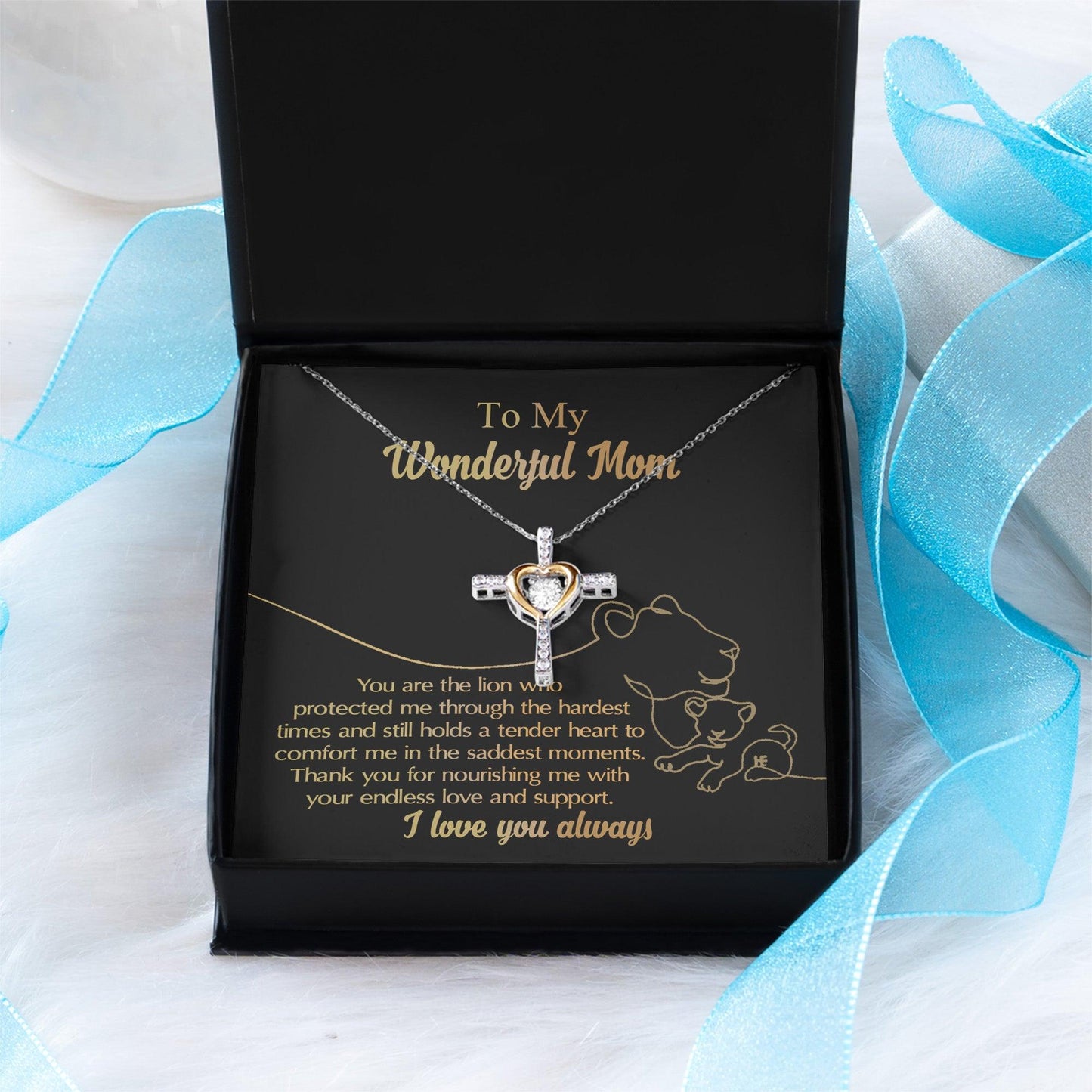 To My Wonderful Mom You Are The Lion that Protected, Supported and Nourished Me Cross Pendant Necklace - Mallard Moon Gift Shop