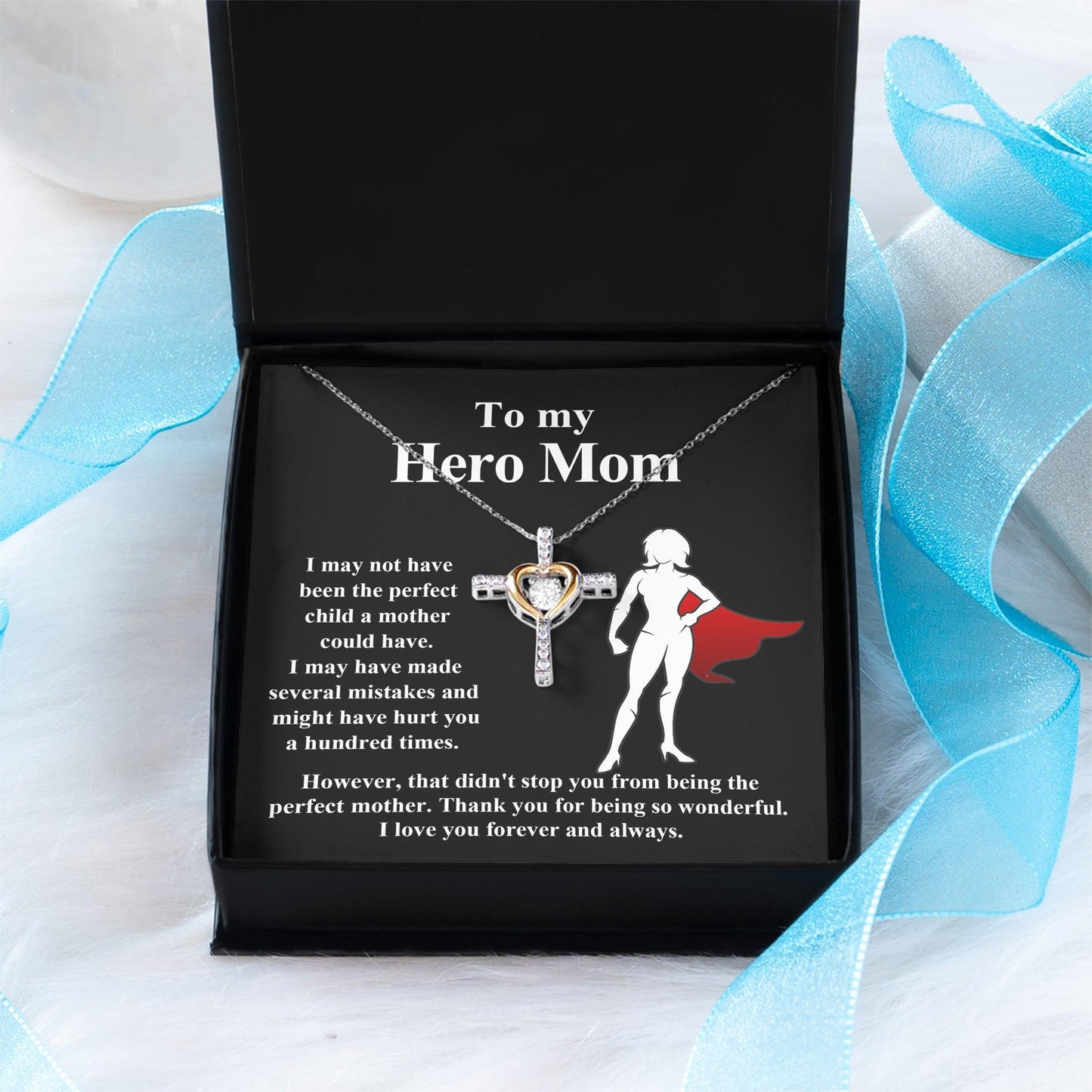 To My Hero Mom I May Not Have Been the Perfect Child. But You are the Perfect Mom Cross Pendant Necklace - Mallard Moon Gift Shop