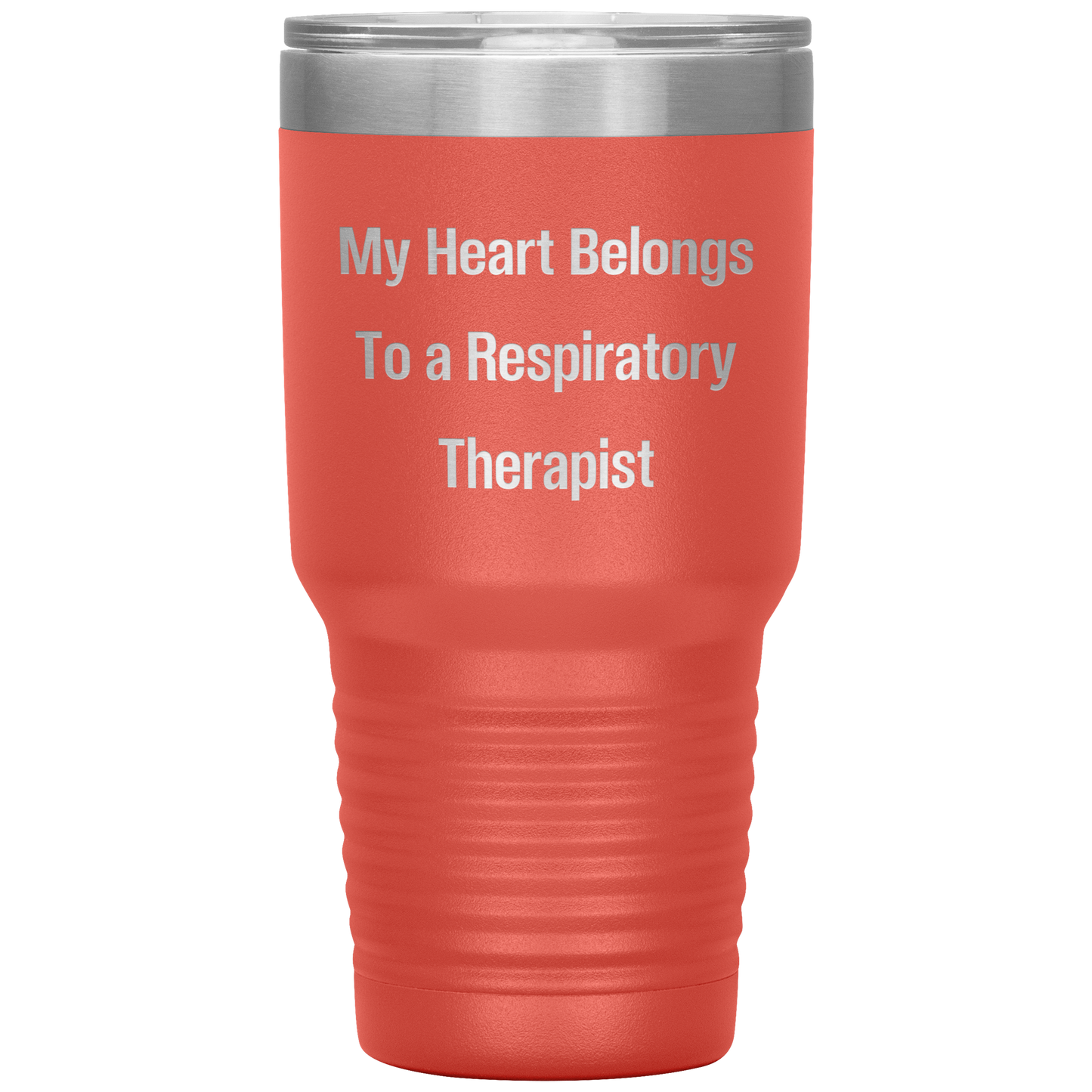 My_Heart_Belongs_to_a_Respiratory_Therap_30oz_Tumbler_Coral_Mockup.png
