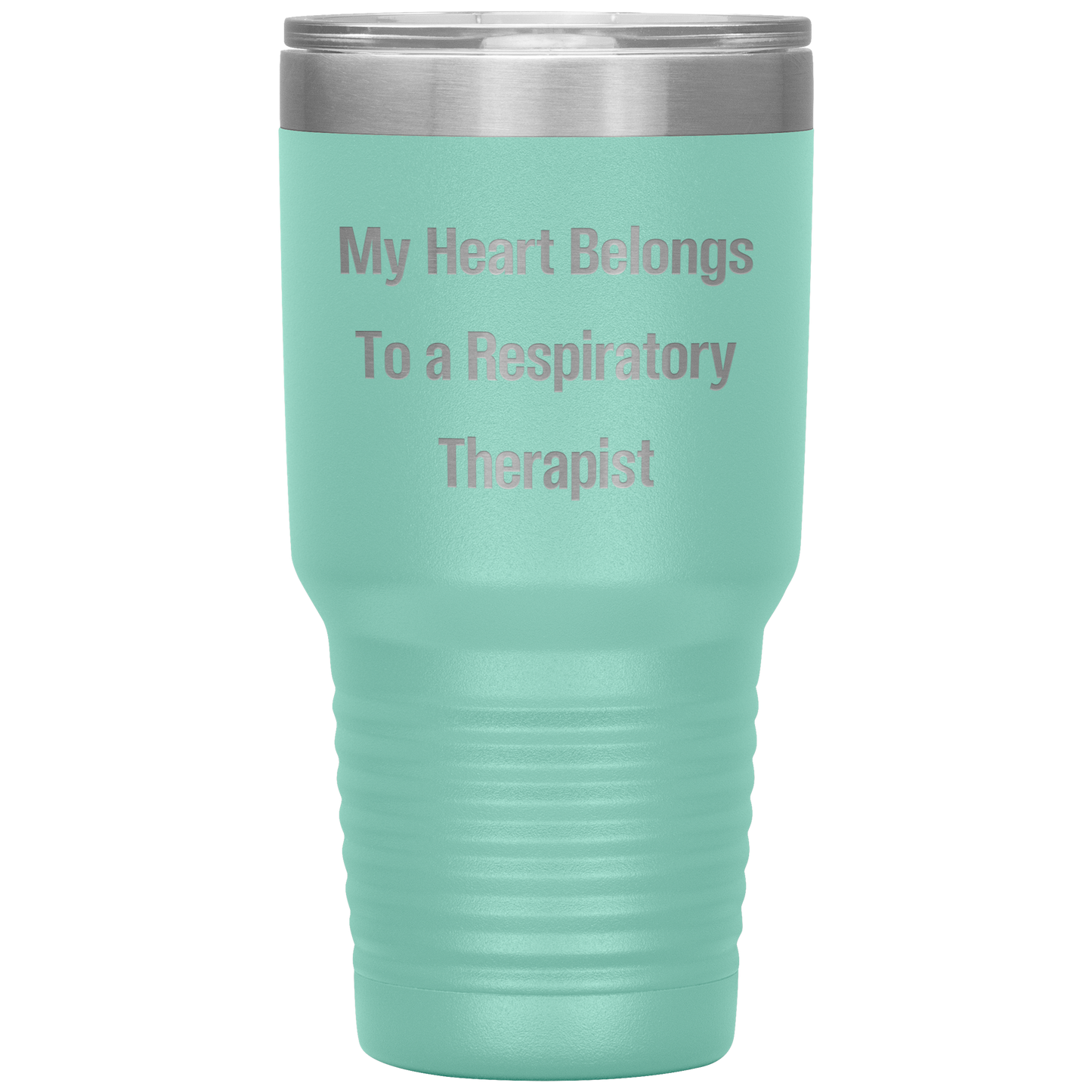My_Heart_Belongs_to_a_Respiratory_Therap_30oz_Tumbler_Teal_Mockup.png