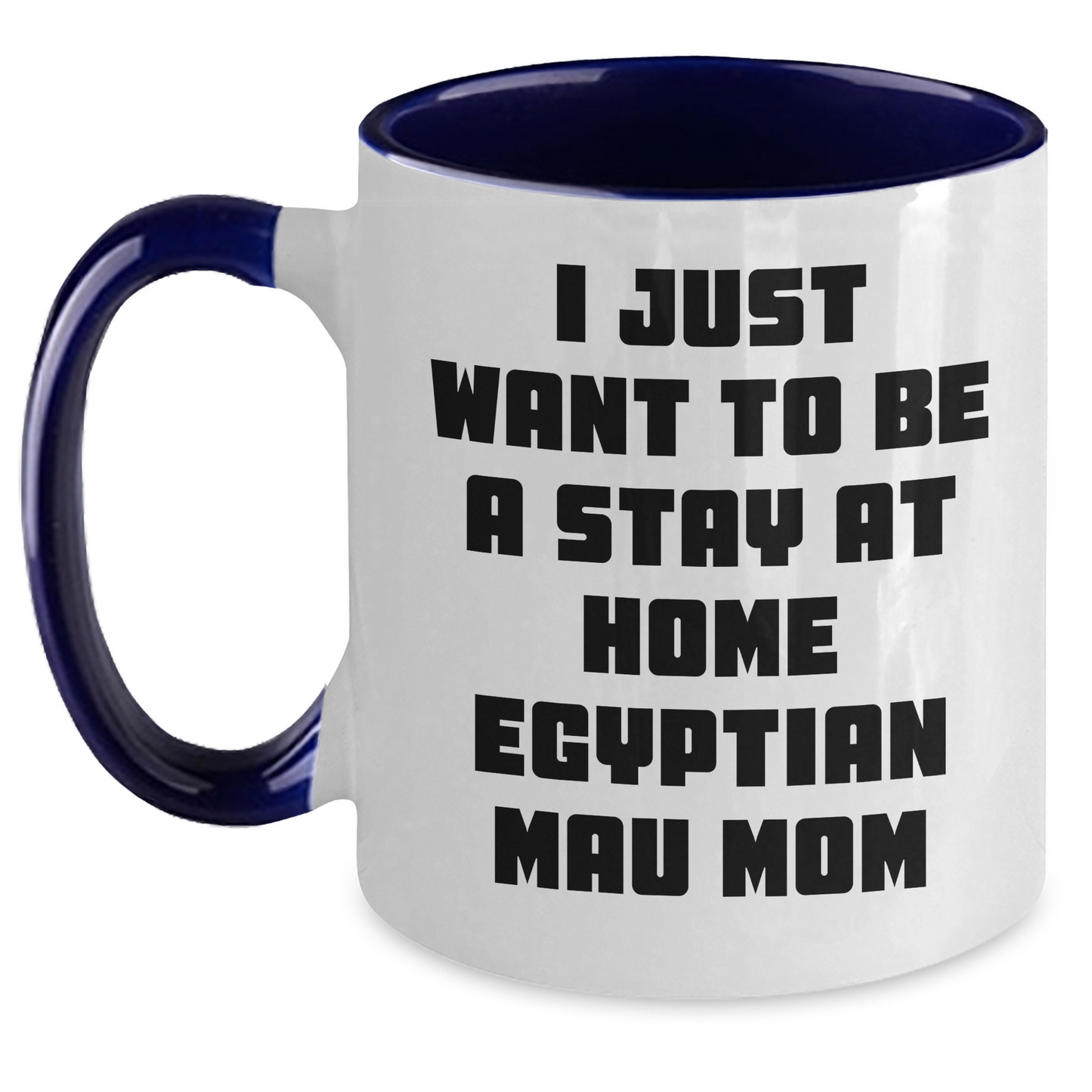 Funny Egyptian Mau Cat Mom Gifts, Two Tone Coffee Mug for Egyptian Mau Cat Lovers, Gifts from Men to Friends and Family, Perfect Father's Day Presents - Main
