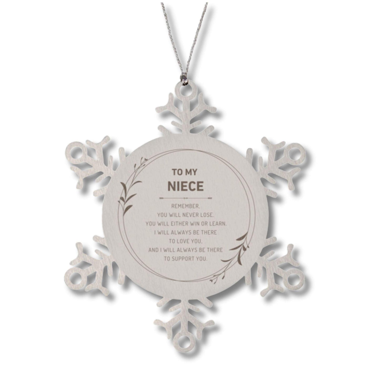 Niece Ornament Gifts, To My Niece Remember, you will never lose. You will either WIN or LEARN, Keepsake Snowflake Ornament For Niece, Birthday Christmas Gifts Ideas For Niece X-mas Gifts