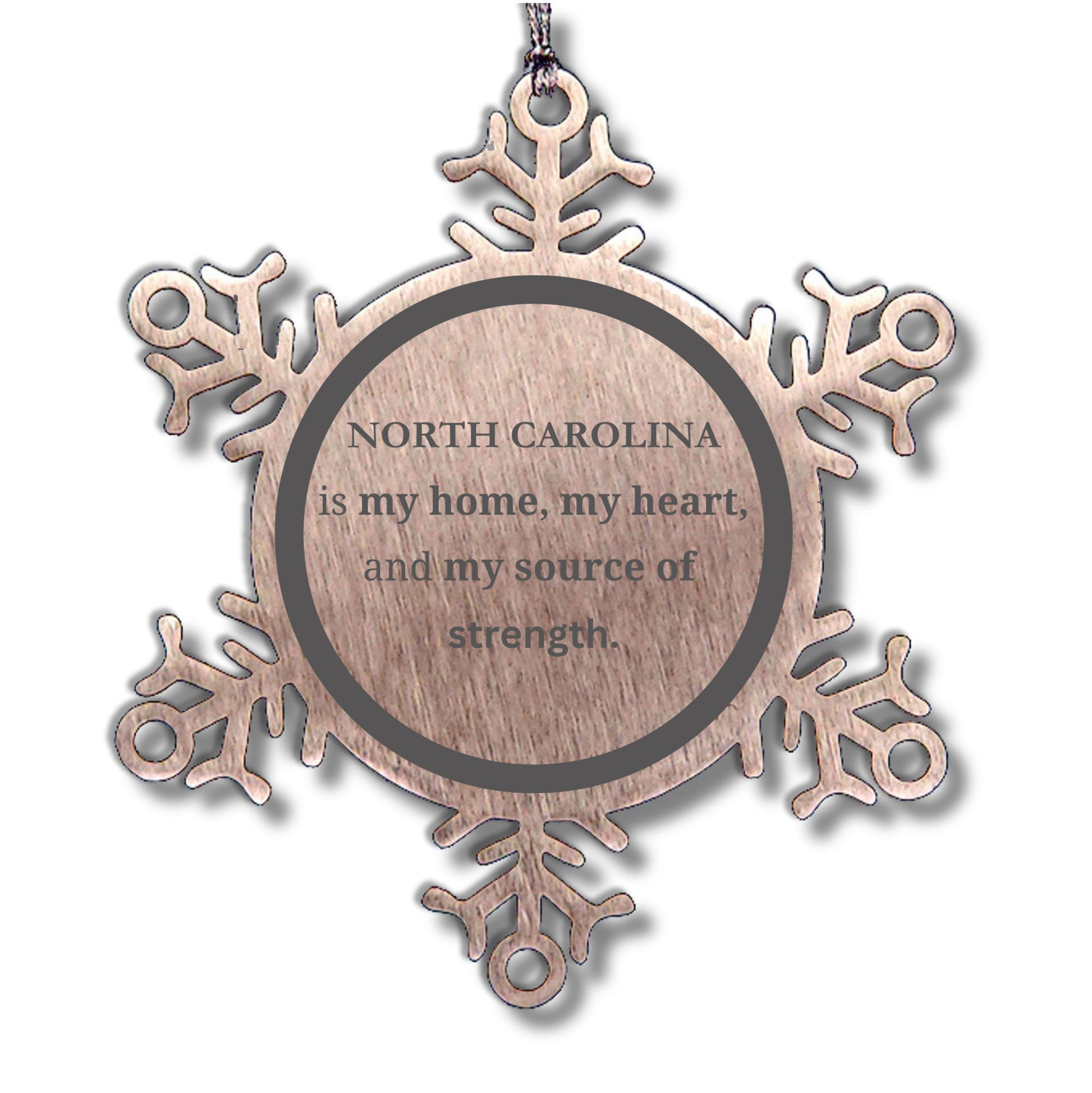 North Carolina is my home Birthday Christmas Snowflake Ornament