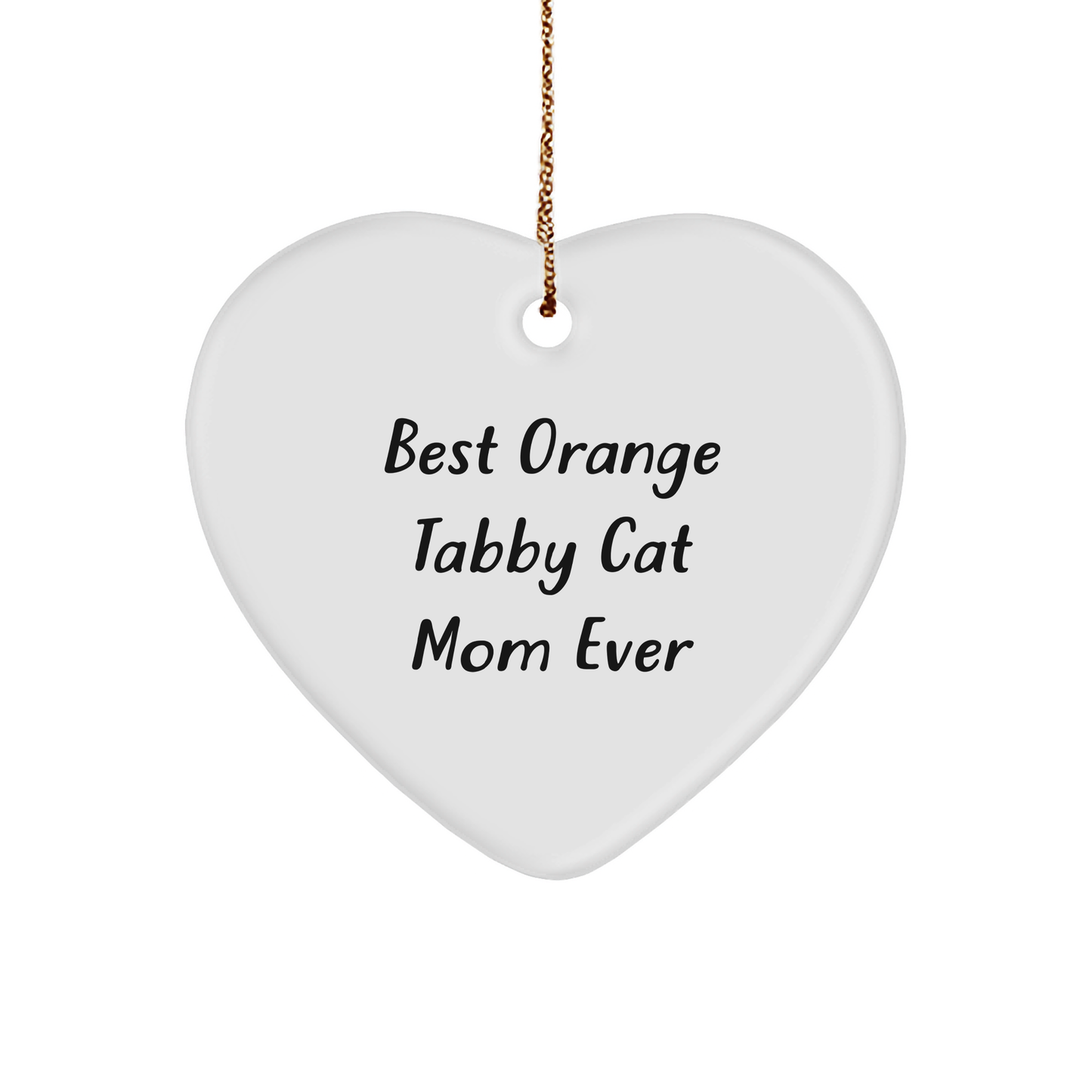 Orange Tabby Cat Mom Ever Heart Ornament Gifts from Family Friends, 'Best Orange Tabby Cat Mom Ever' Quote, Christmas Unique Gifts