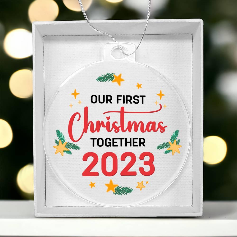 Our First Christmas Together 2023 Acrylic Keepsake Ornament