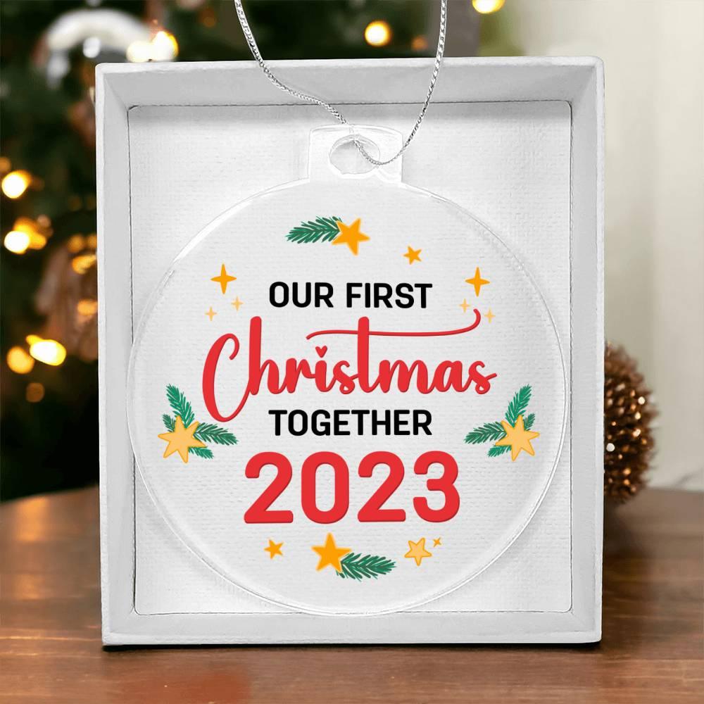 Our First Christmas Together 2023 Acrylic Keepsake Ornament