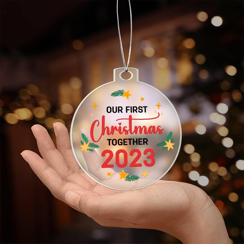 Our First Christmas Together 2023 Acrylic Keepsake Ornament