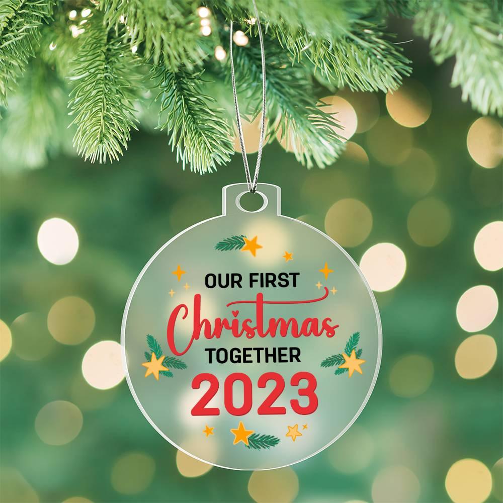 Our First Christmas Together 2023 Acrylic Keepsake Ornament