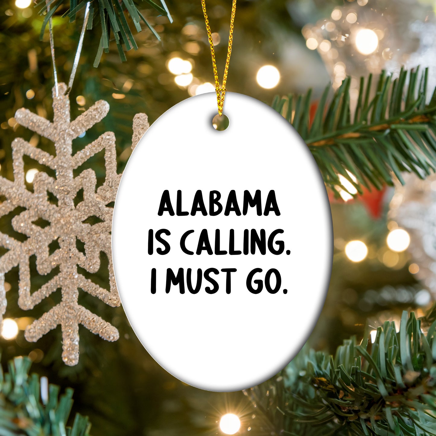 Alabama Christmas Oval Ornament Alabama Is Calling. I Must Go.