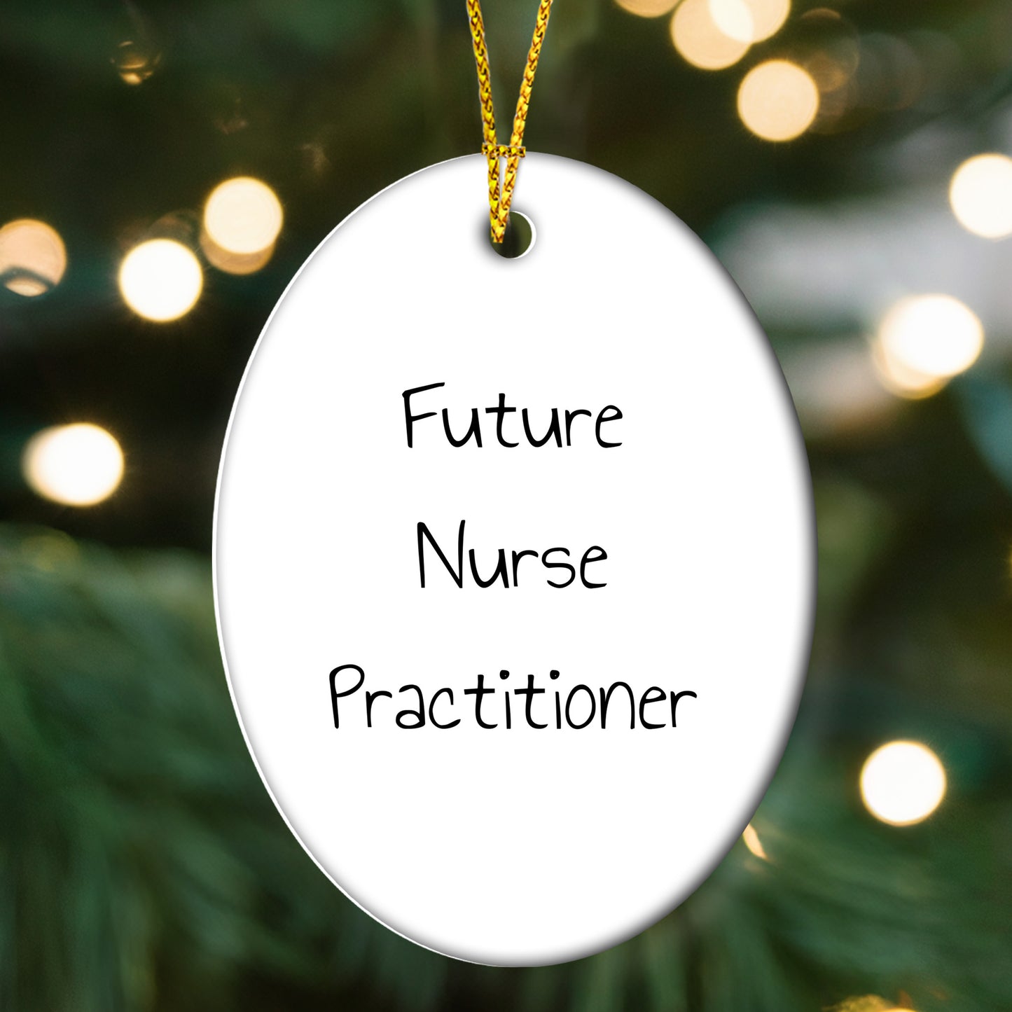 Future Nurse Practitioner Oval Christmas Tree Ornament with Funny Quote