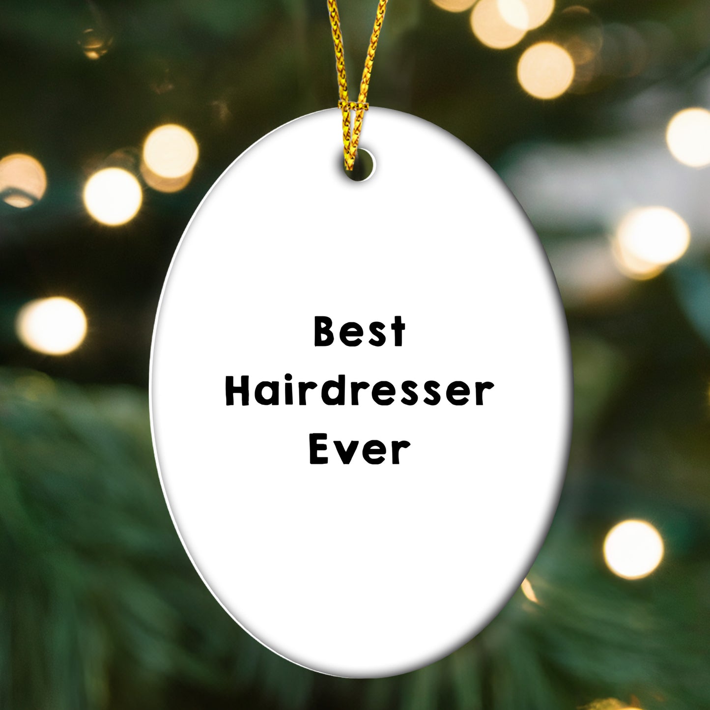 Hairdresser Gifts from Men to Best Hairdresser Ever Oval Ornament, Funny Quote, Christmas Unique Gifts - Mallard Moon