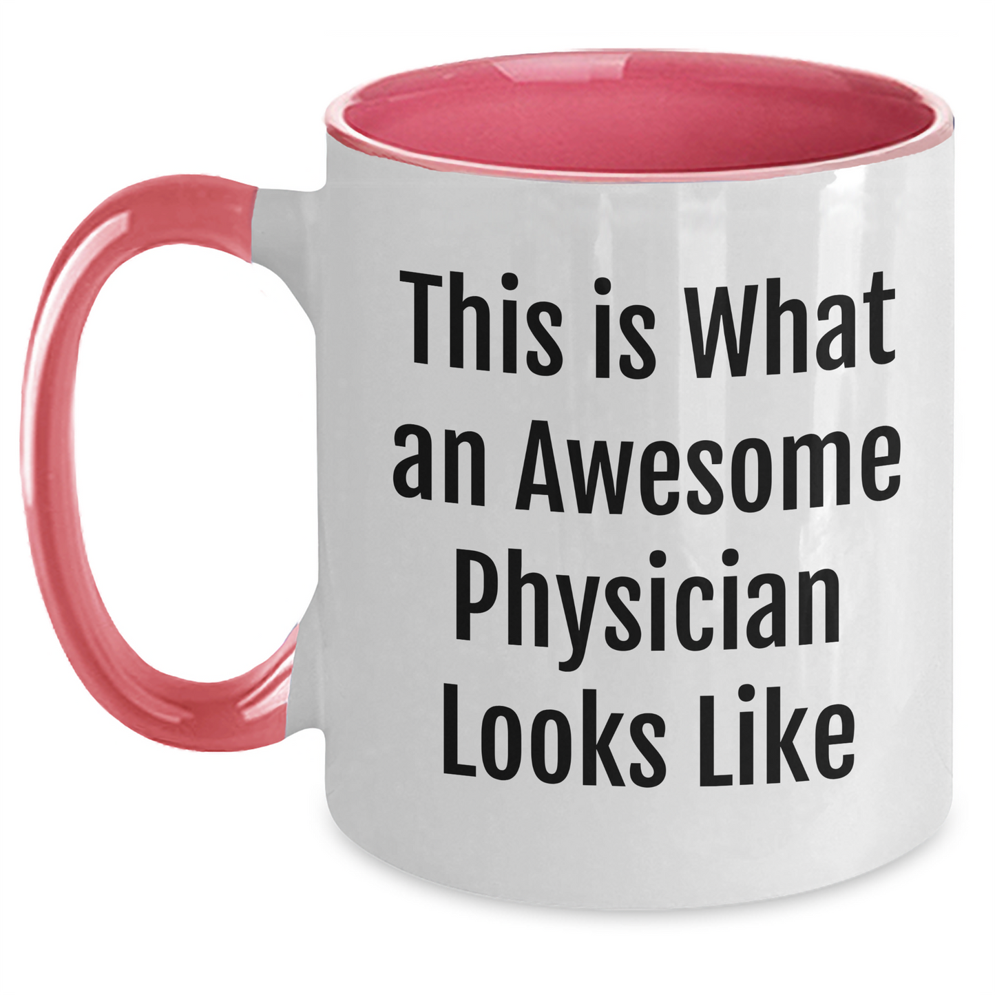 Funny Physician Gifts, 'This Is What An Awesome Physician Looks Like' Two Tone Coffee Mug, Gifts from Men for Physician Father's Day - Main