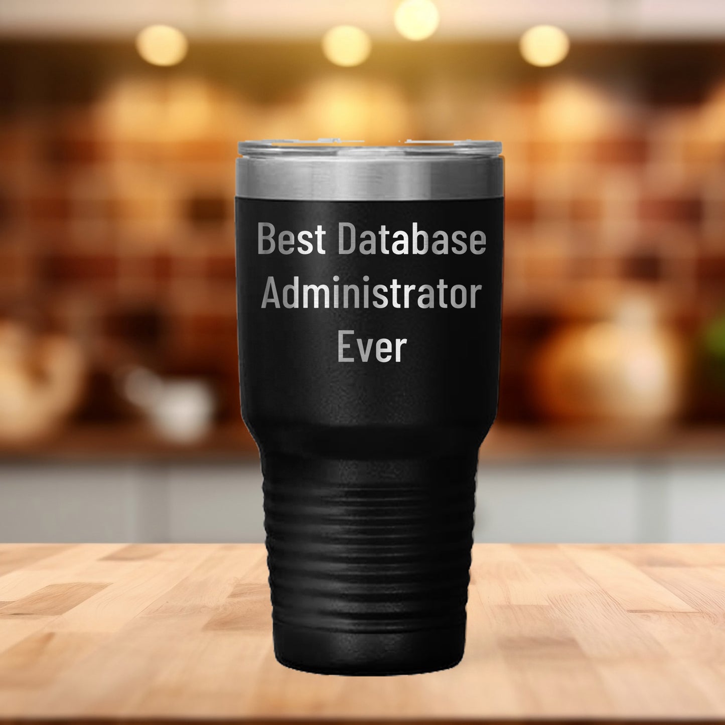 Database Administrator Funny Tumbler Gifts for Men from Family on Graduation - 'Best Database Administrator Ever'