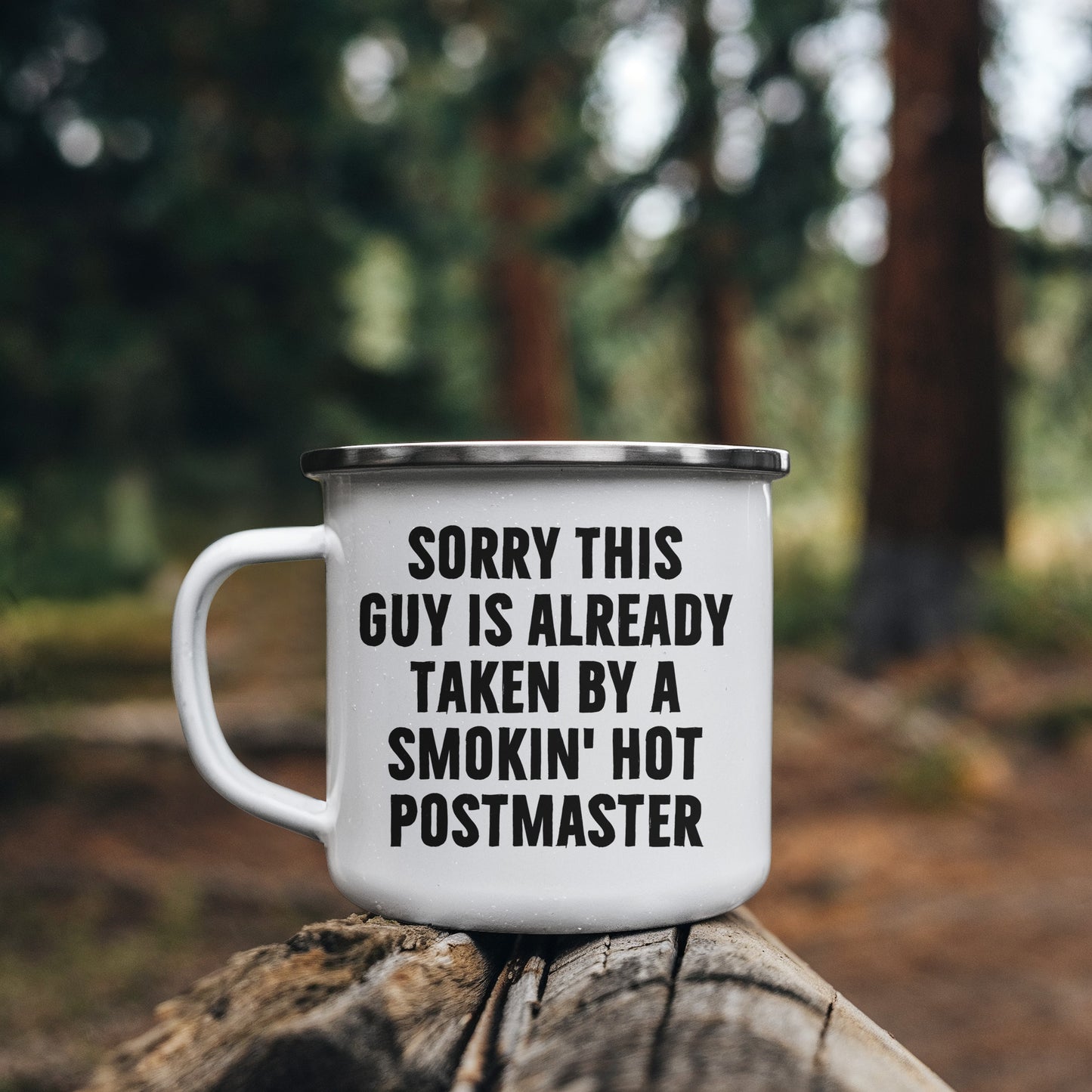 Funny Postmaster Gifts for Men, Sorry This Guy Is Already Taken Camping Mug for Father's Day, Enamel Finish with Permanent Printing