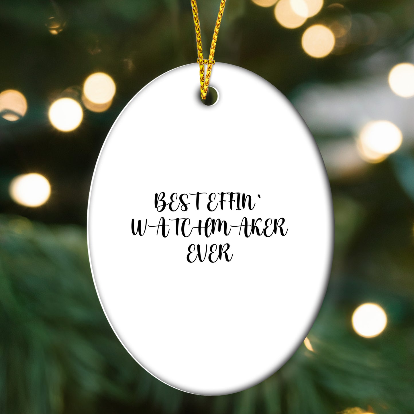 Funny Watchmaker Gifts - Best Effin' Watchmaker Ever Oval Ornament for Men, Women, Friends, Coworkers, Family - Christmas Unique Gifts from Watchmaker