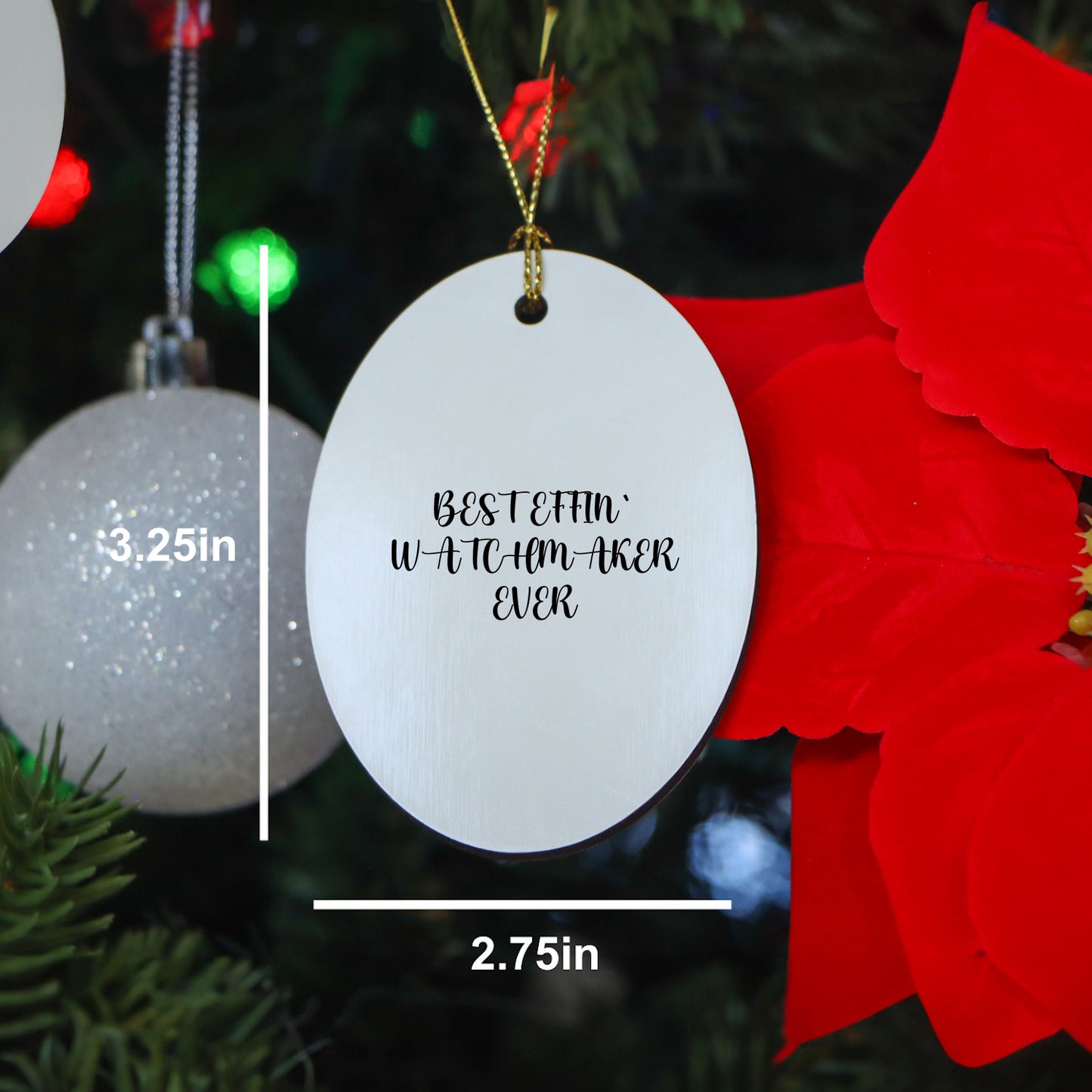 Funny Watchmaker Gifts - Best Effin' Watchmaker Ever Oval Ornament for Men, Women, Friends, Coworkers, Family - Christmas Unique Gifts from Watchmaker
