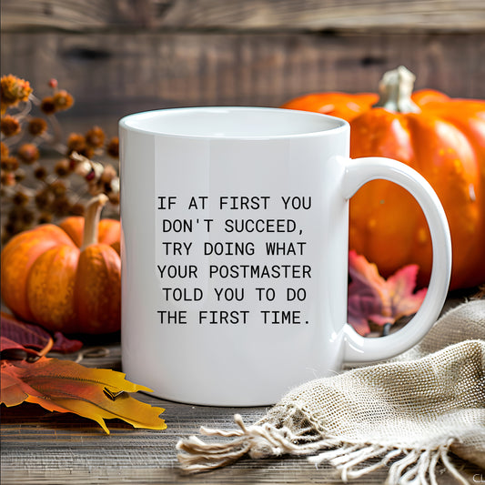 Funny Quote Postmaster White Coffee Mug Gifts for Postmaster from Friends