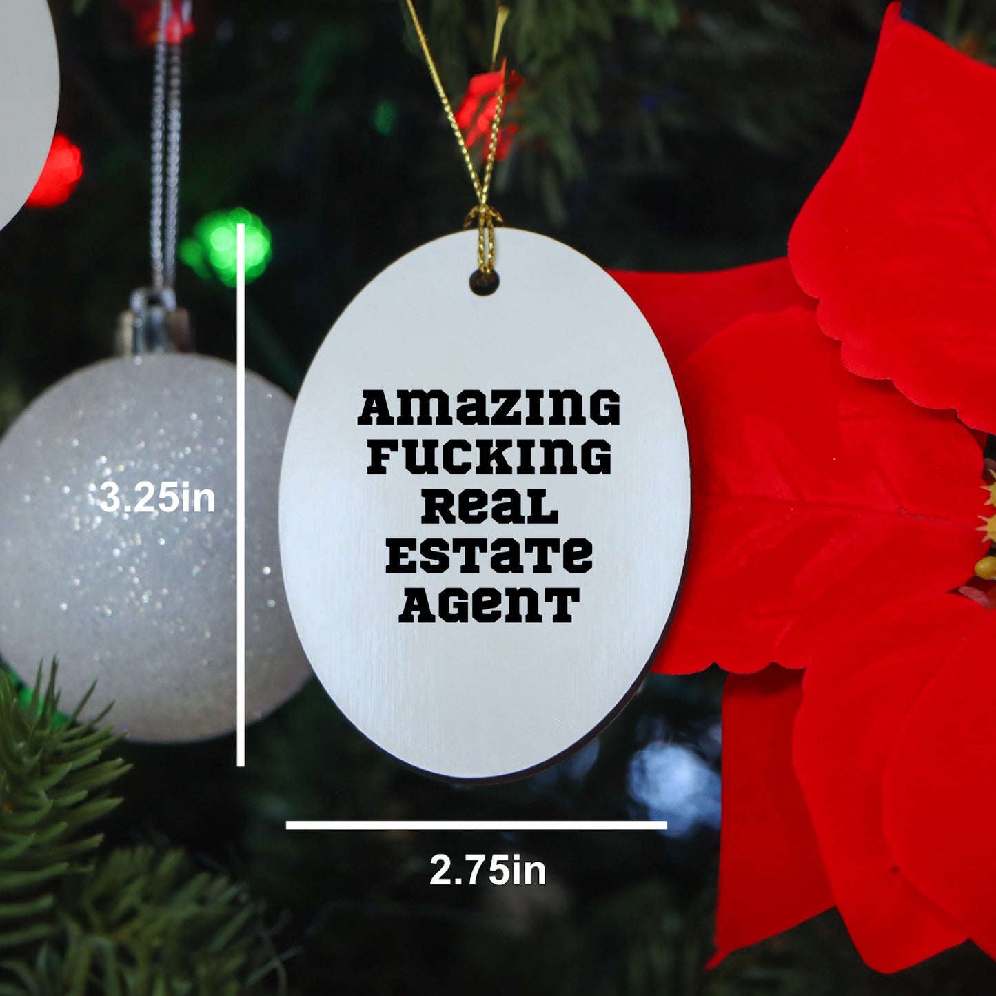 Gifts from Friends and Family, 'Amazing F--king Real Estate Agent' Oval Ornament for Christmas